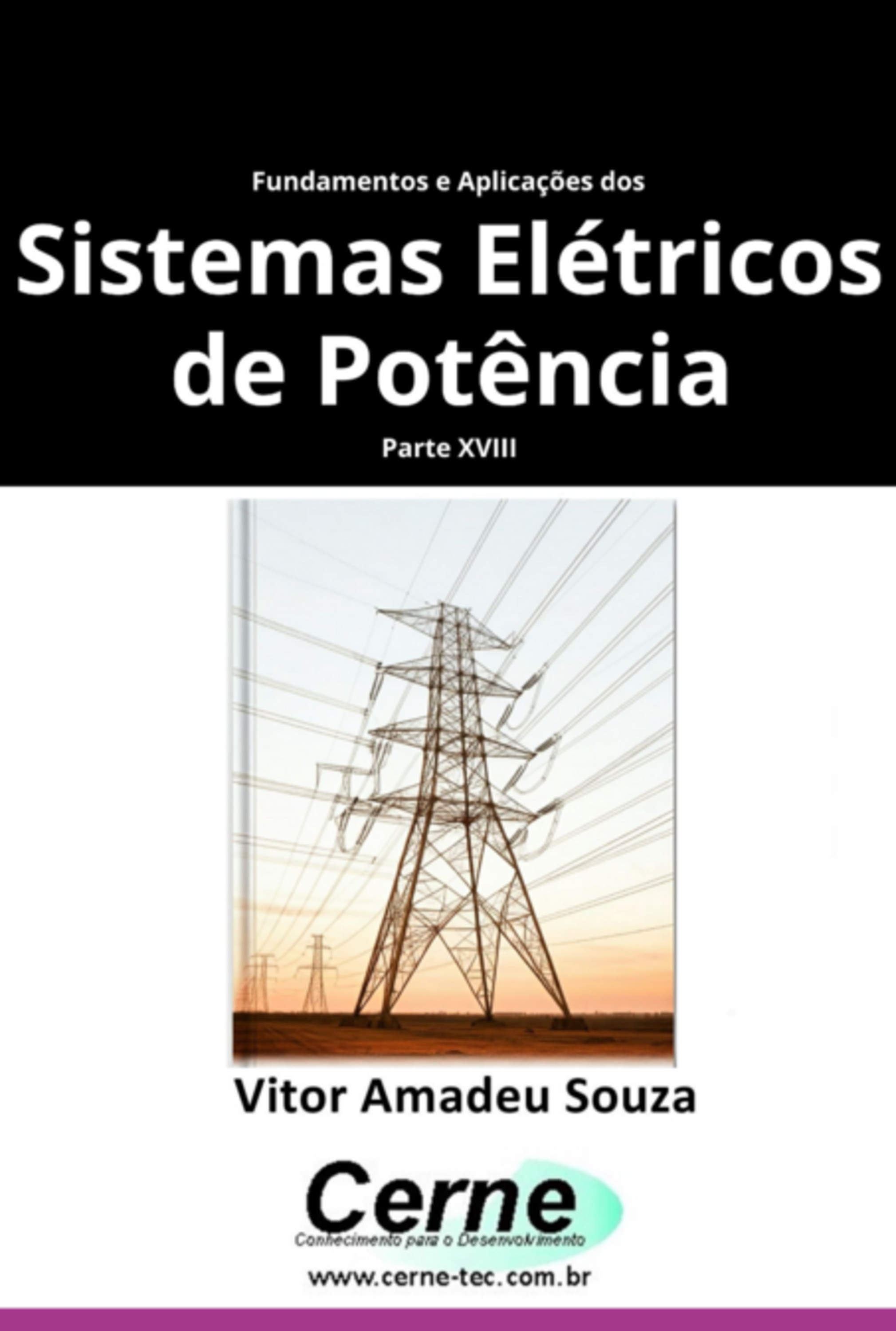 Fundamentos E Aplicações Dos Sistemas Elétricos De Potência Parte Xviii