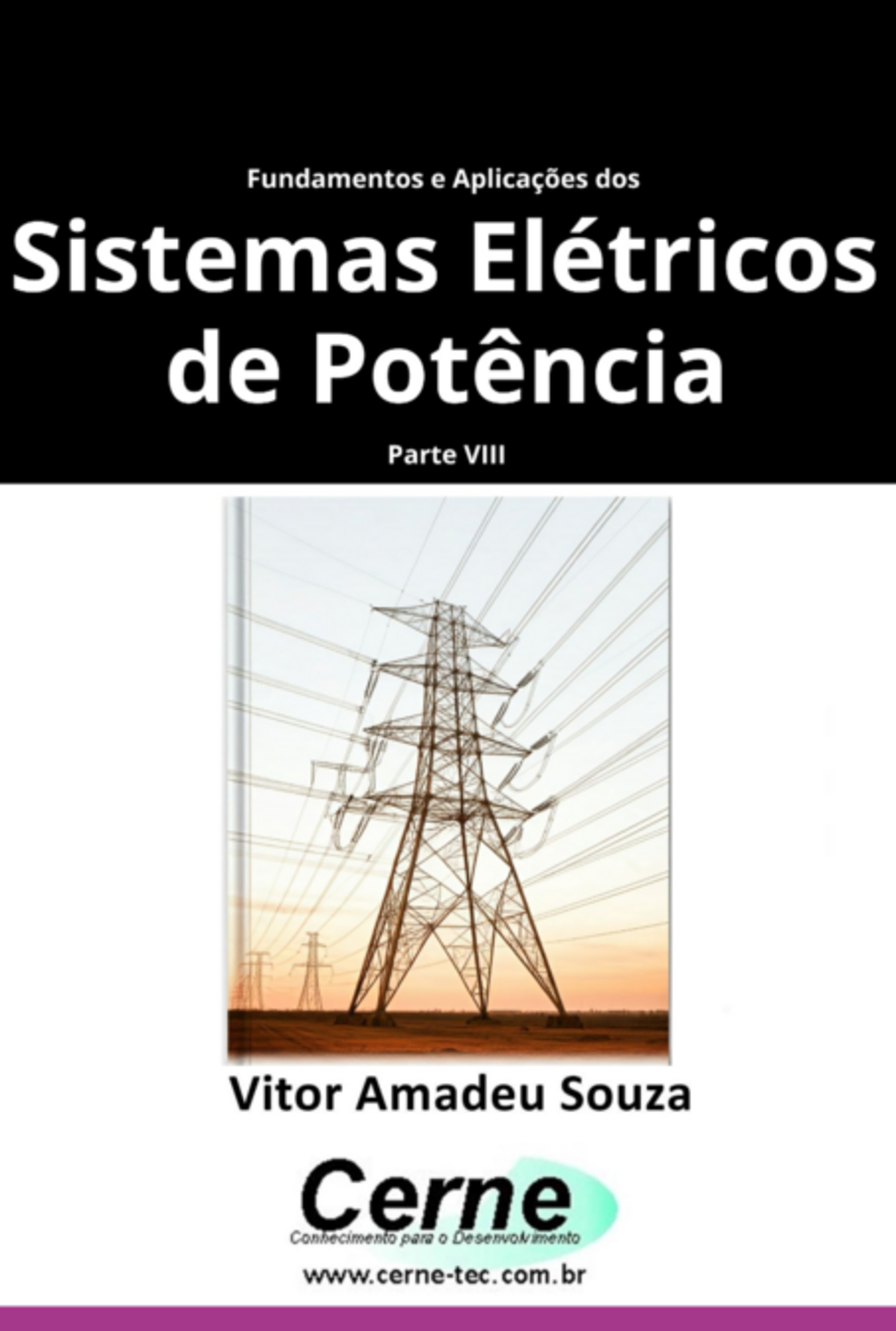 Fundamentos E Aplicações Dos Sistemas Elétricos De Potência Parte Viii