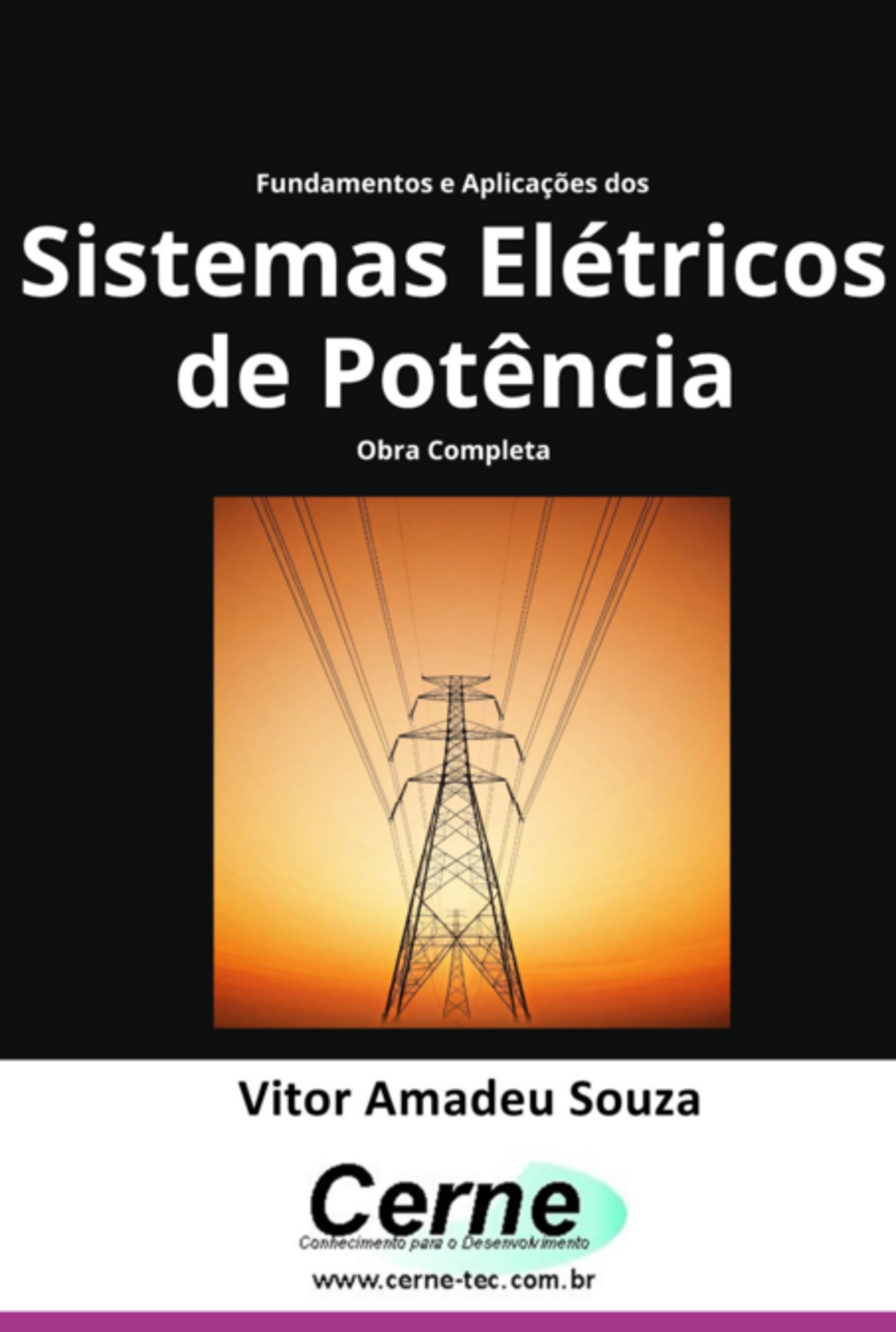 Fundamentos E Aplicações Dos Sistemas Elétricos De Potência Obra Completa