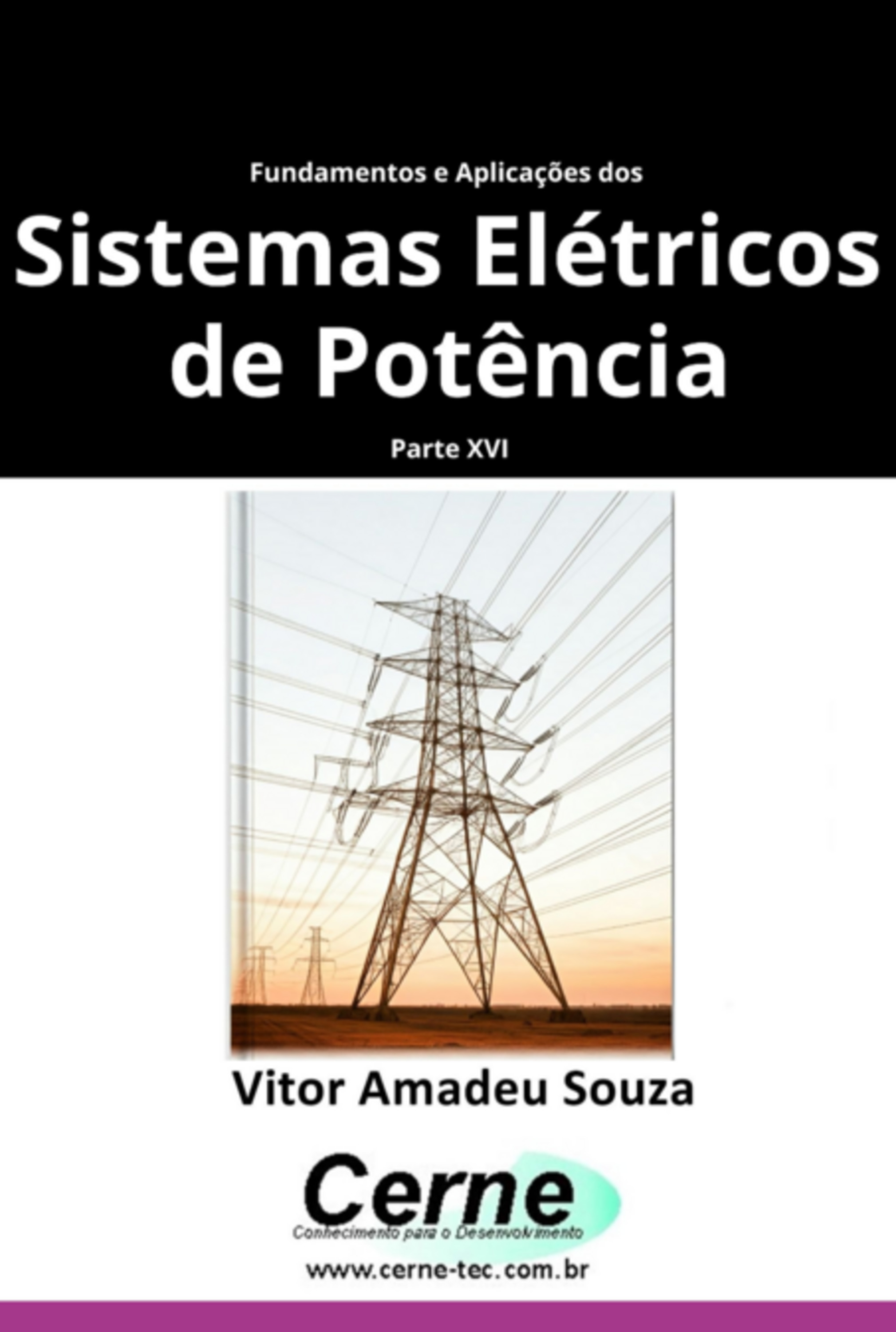 Fundamentos E Aplicações Dos Sistemas Elétricos De Potência Parte Xvi