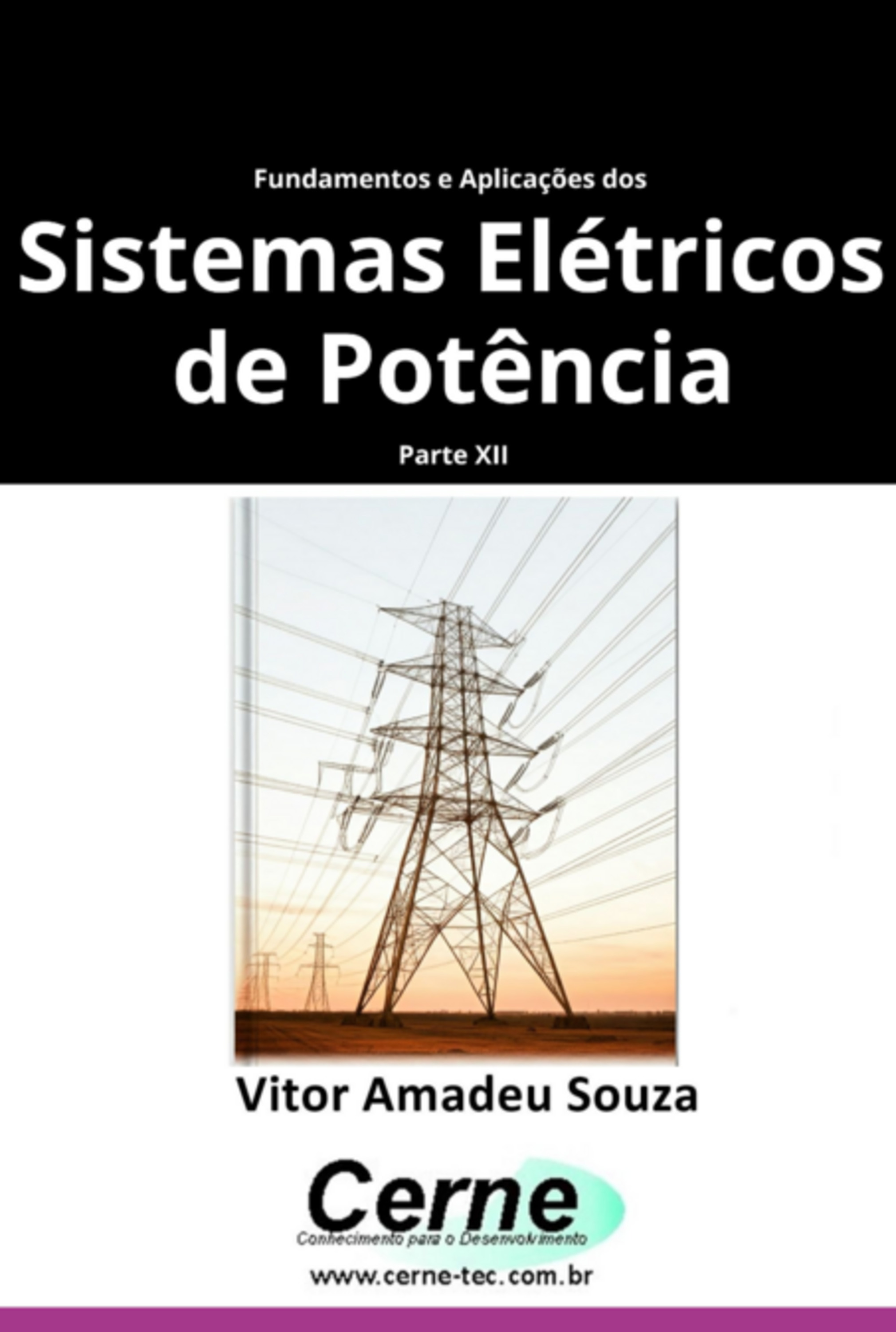 Fundamentos E Aplicações Dos Sistemas Elétricos De Potência Parte Xii