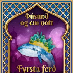 Fyrsta ferð Sindbaðs (Þúsund og ein nótt 37)