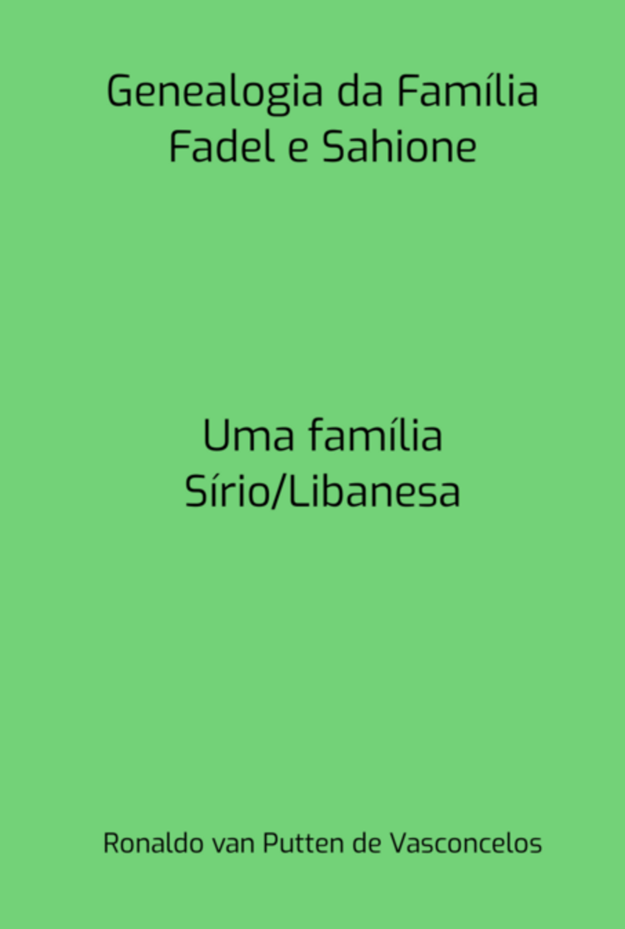 Genealogia Da Família Sahione