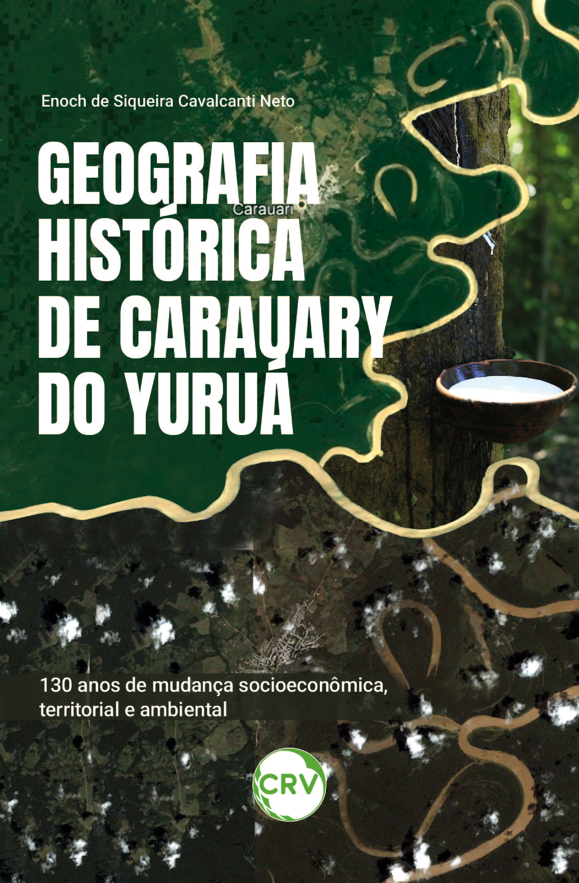 Geografia histórica de Carauary do Yuruá