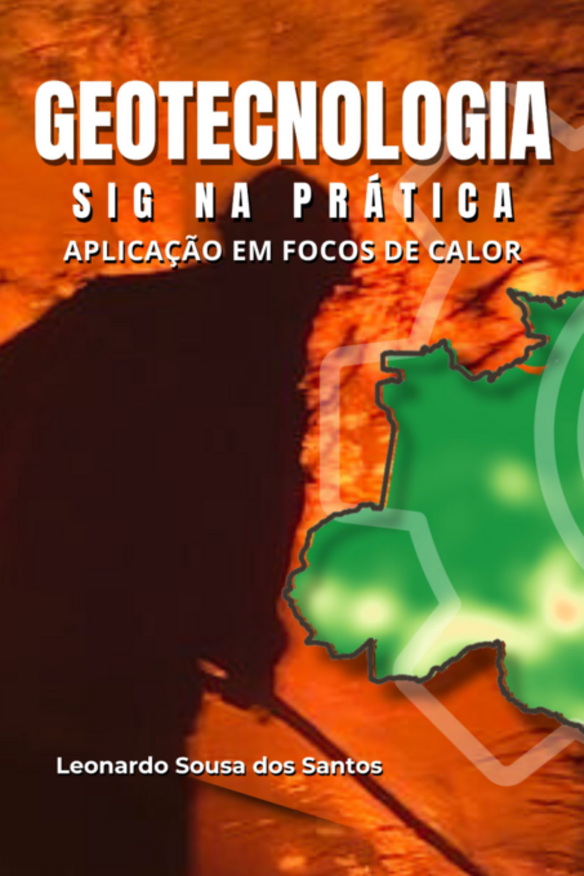 Geotecnologia - Sig Na Prática