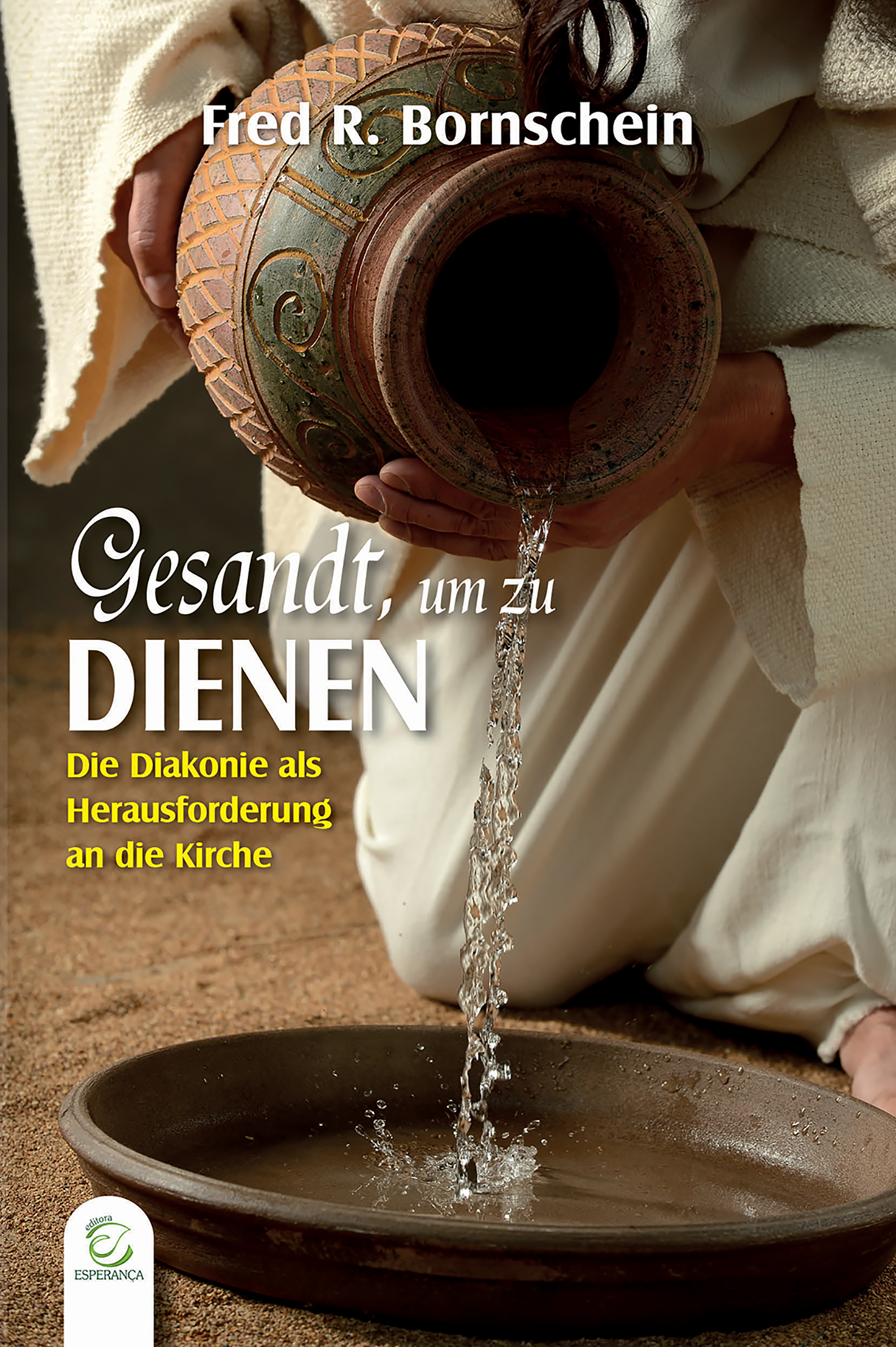 Gesandt, um zu dienen - eBook