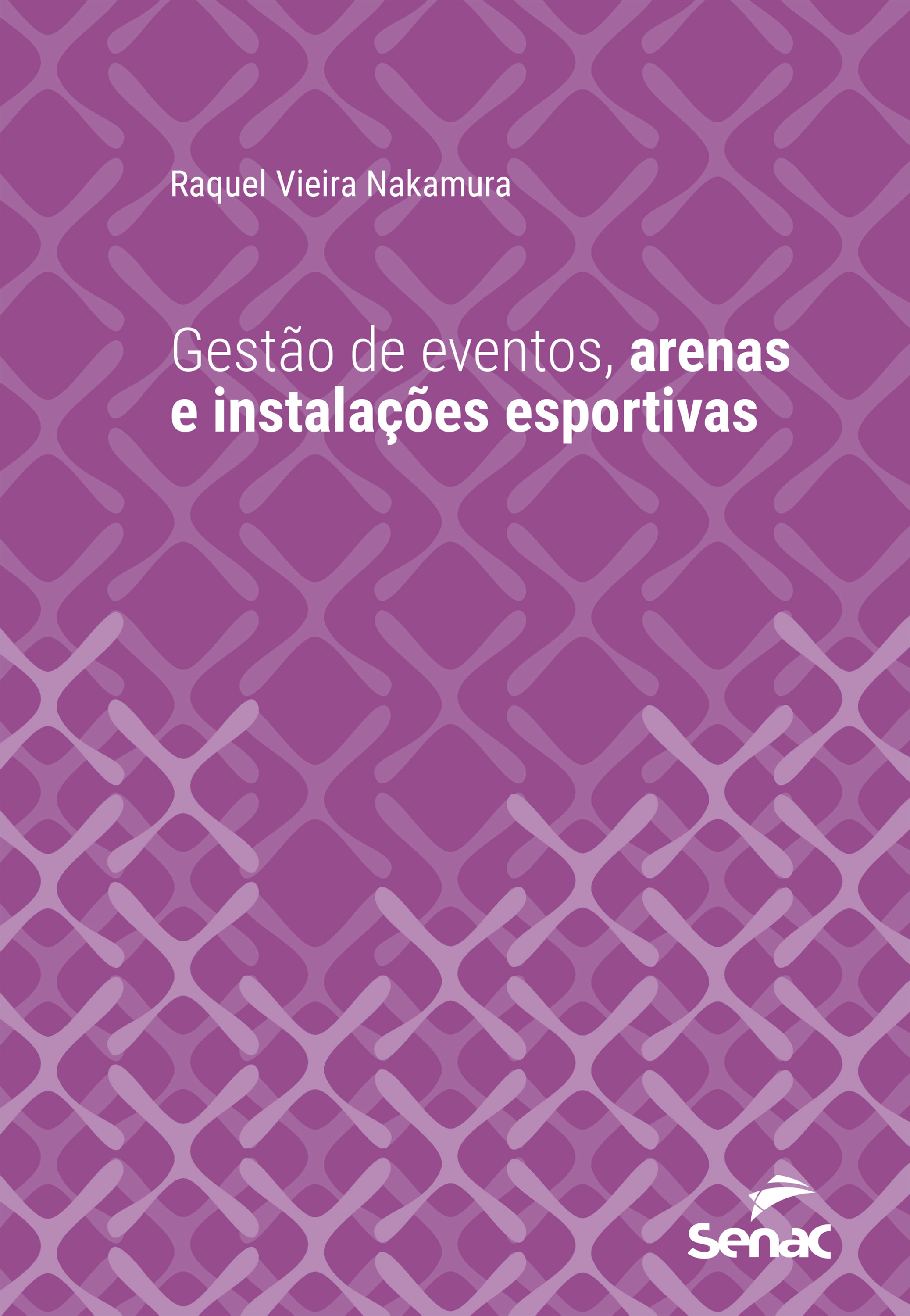 Gestão de eventos, arenas e instalações esportivas