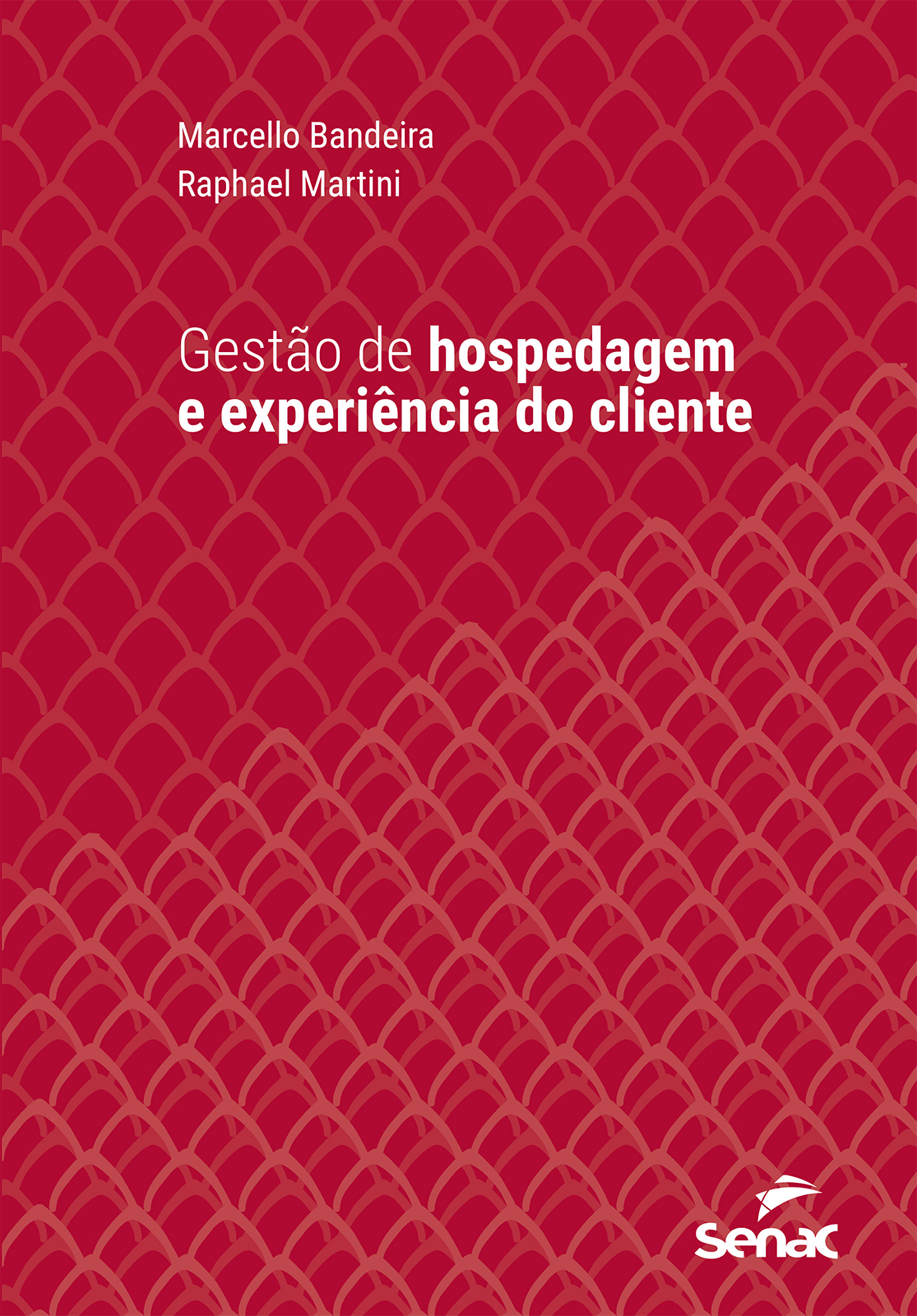 Gestão de hospedagem e experiência do cliente