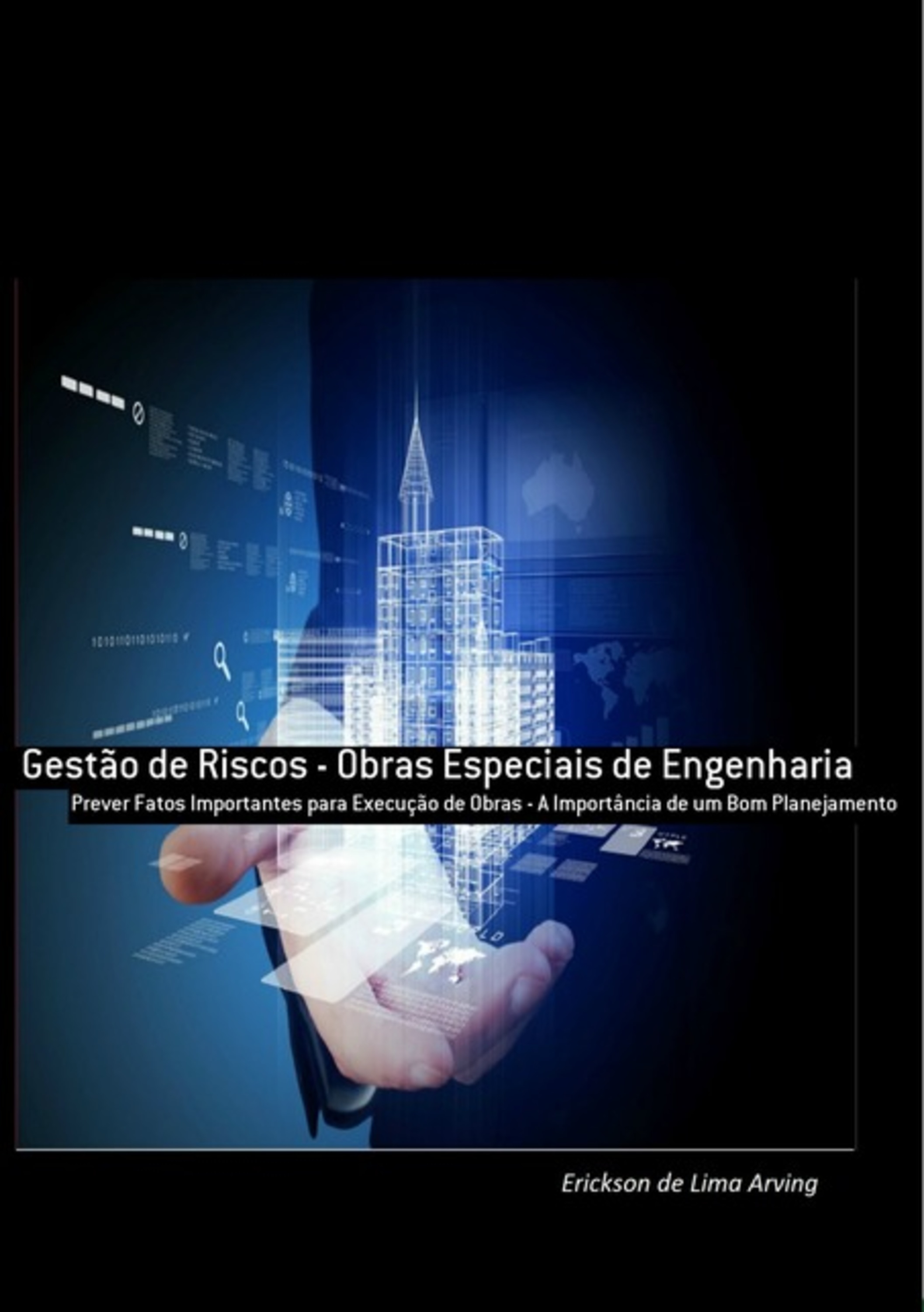 Gestão De Riscos - Obras Especiais De Engenharia