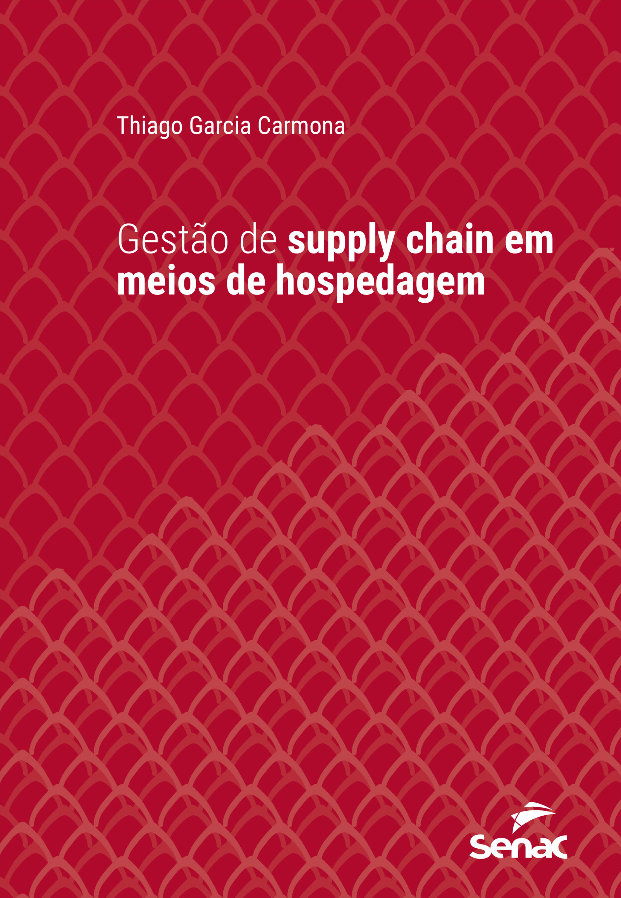 Gestão de supply chain em meios de hospedagem