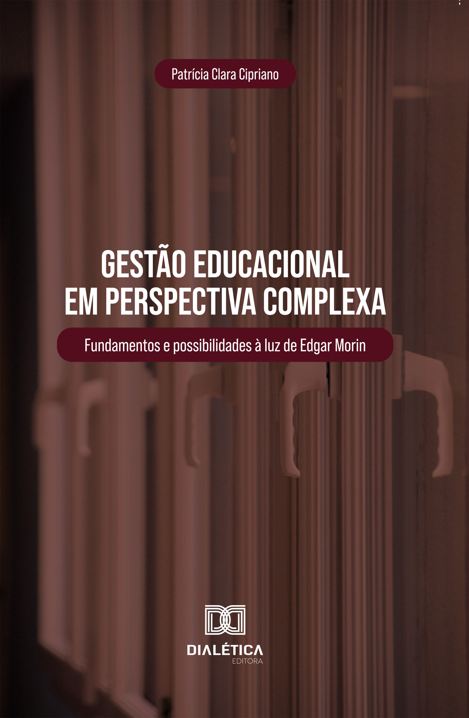 Gestão Educacional em Perspectiva Complexa