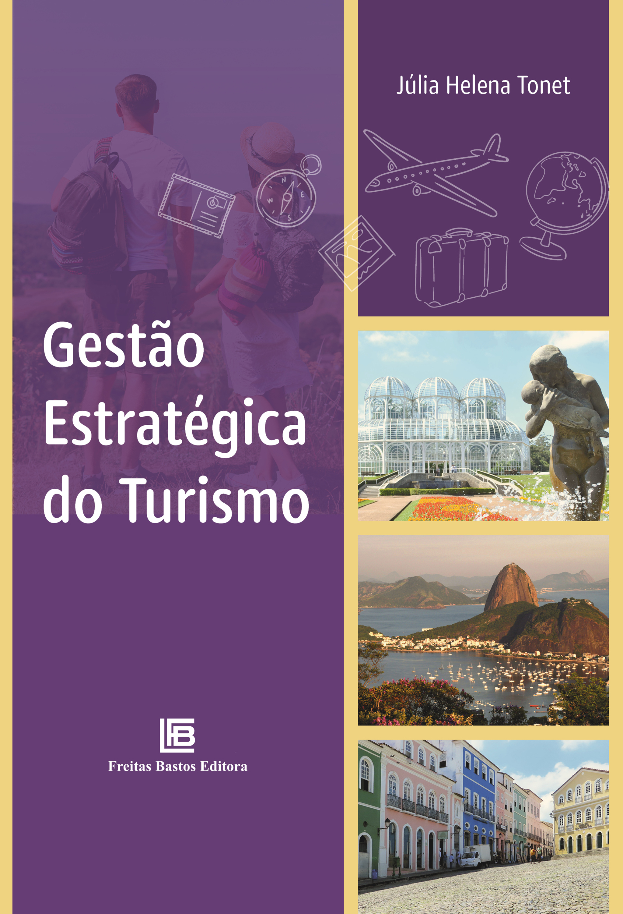 Gestão Estratégica do Turismo