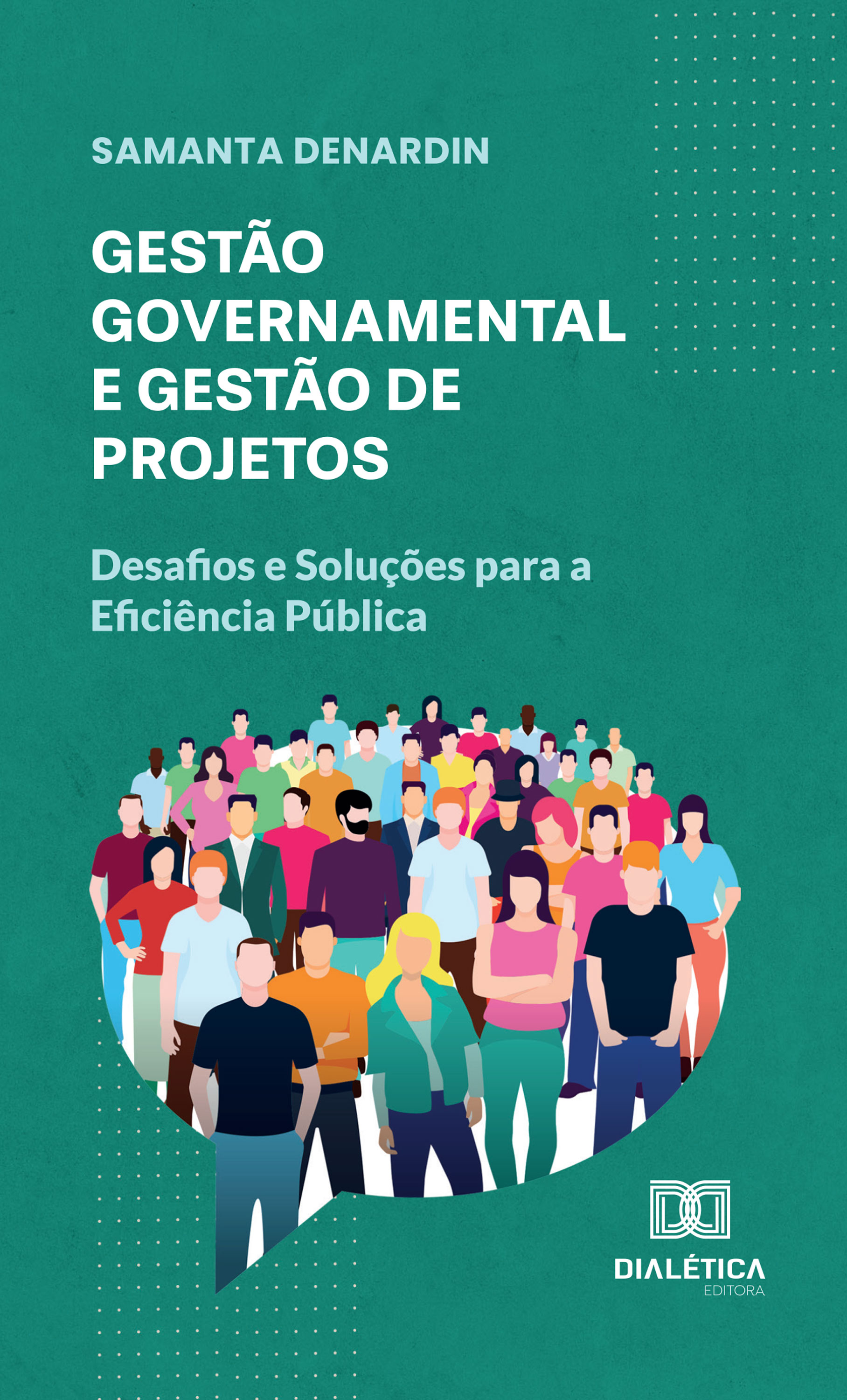 Gestão Governamental e Gestão de Projetos