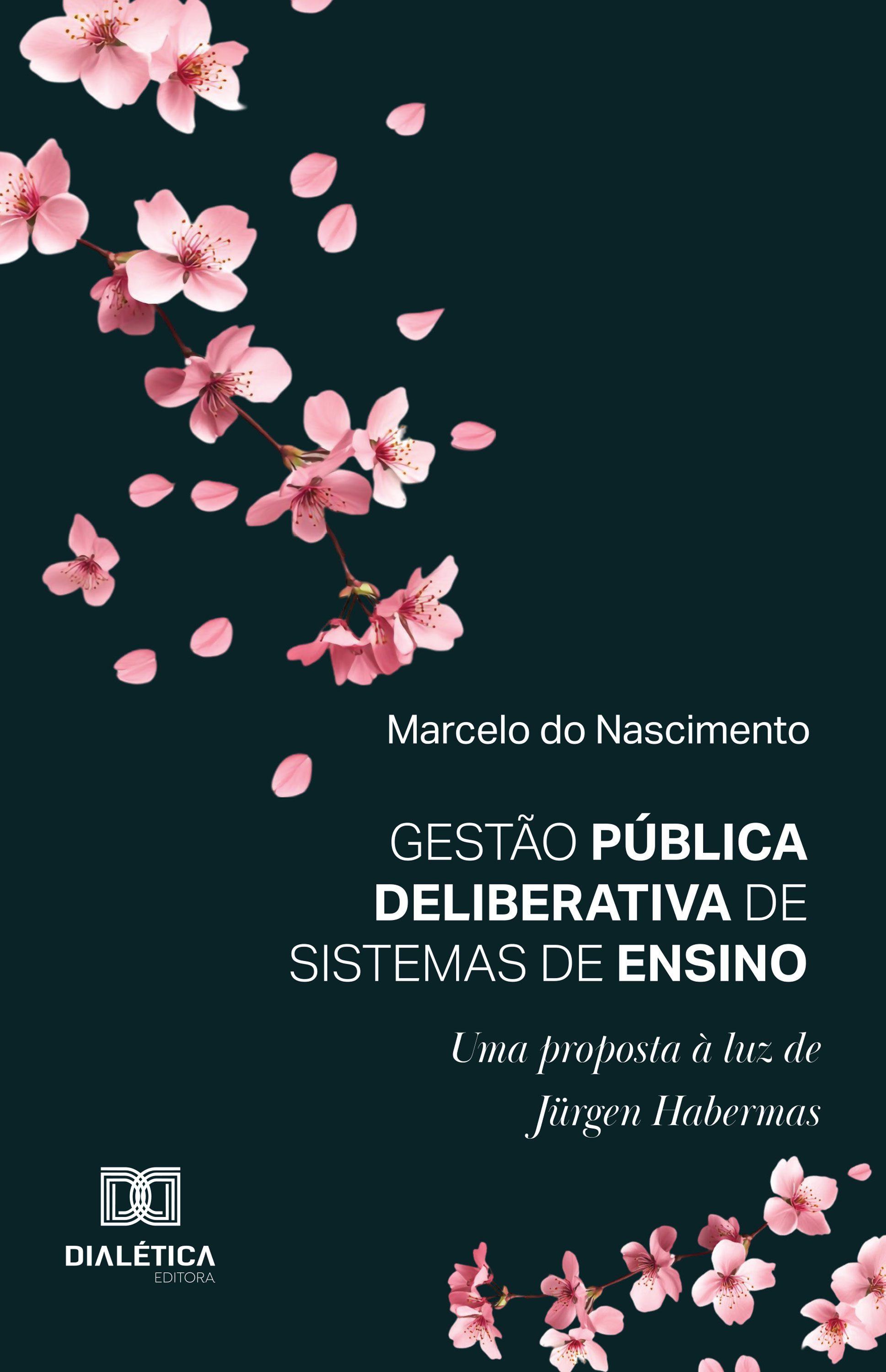 Gestão Pública Deliberativa de Sistemas de Ensino