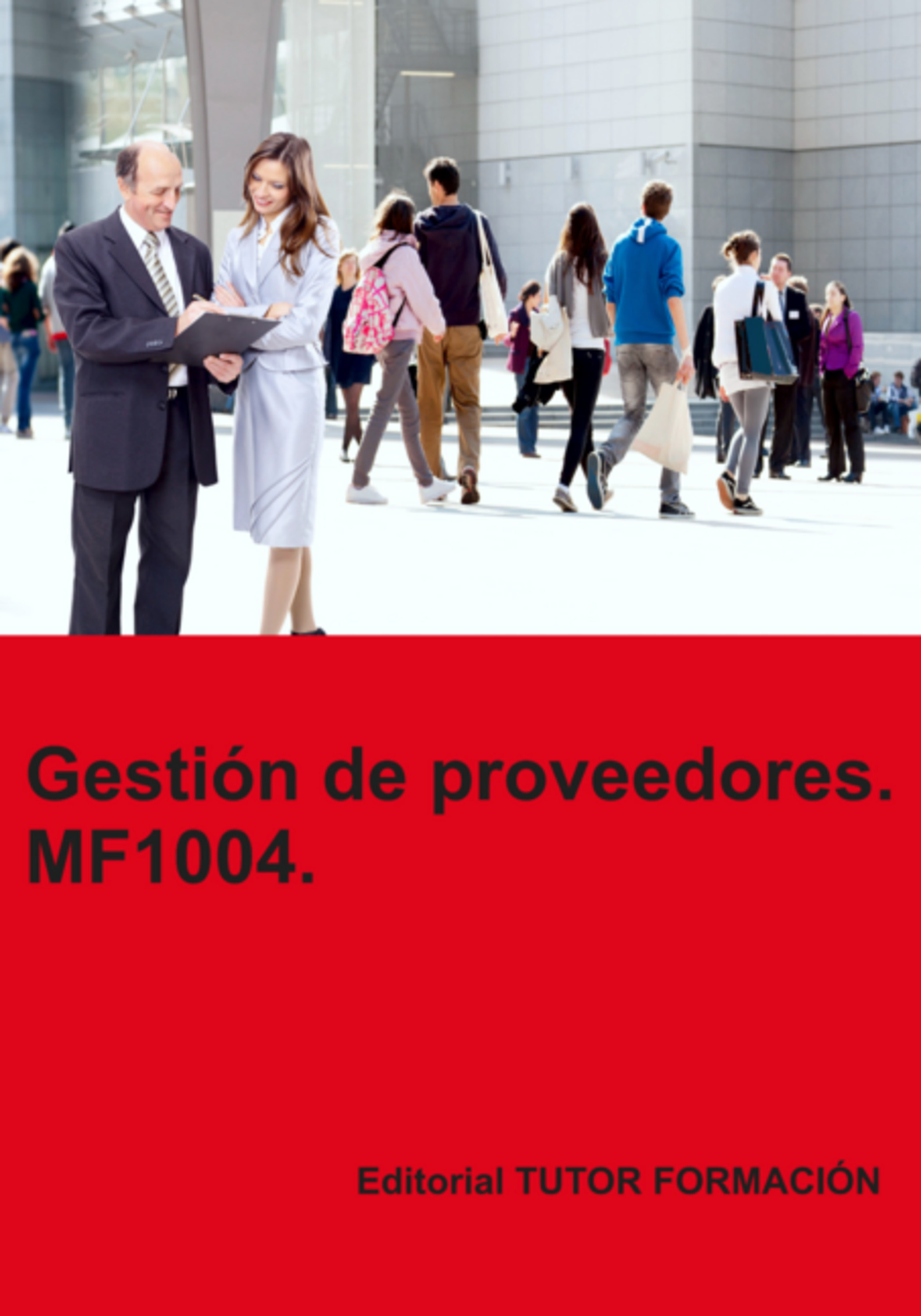 Gestión De Proveedores. Mf1004.