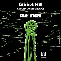 Gibbet Hill, A Colina dos Enforcados