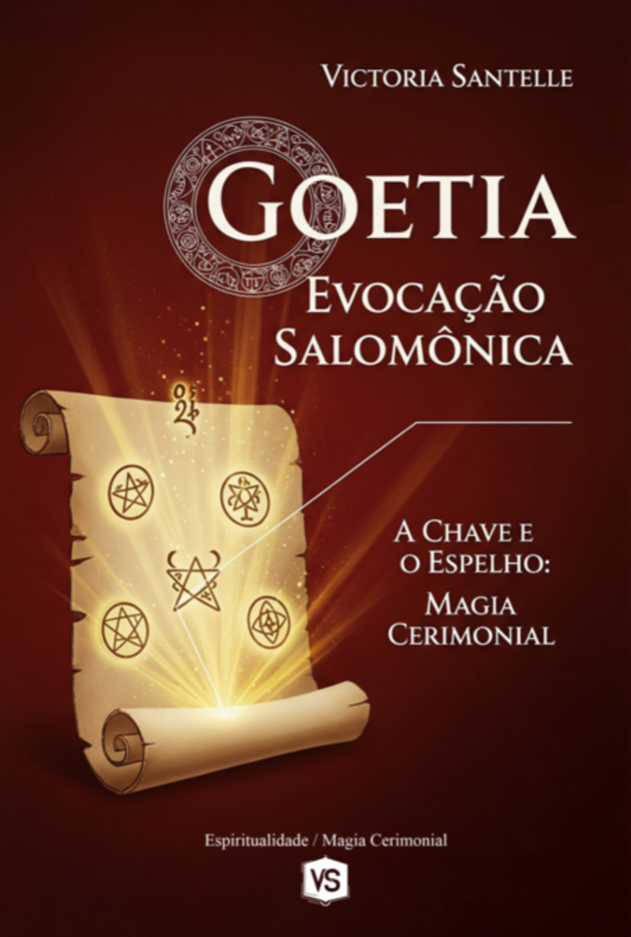 Goetia: Evocação Salomônica