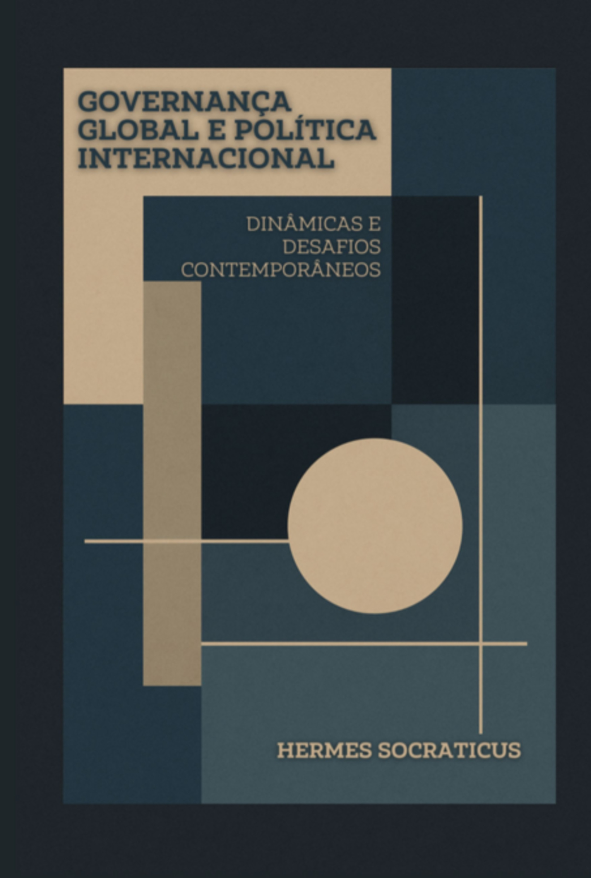 Governança Global E Política Internacional