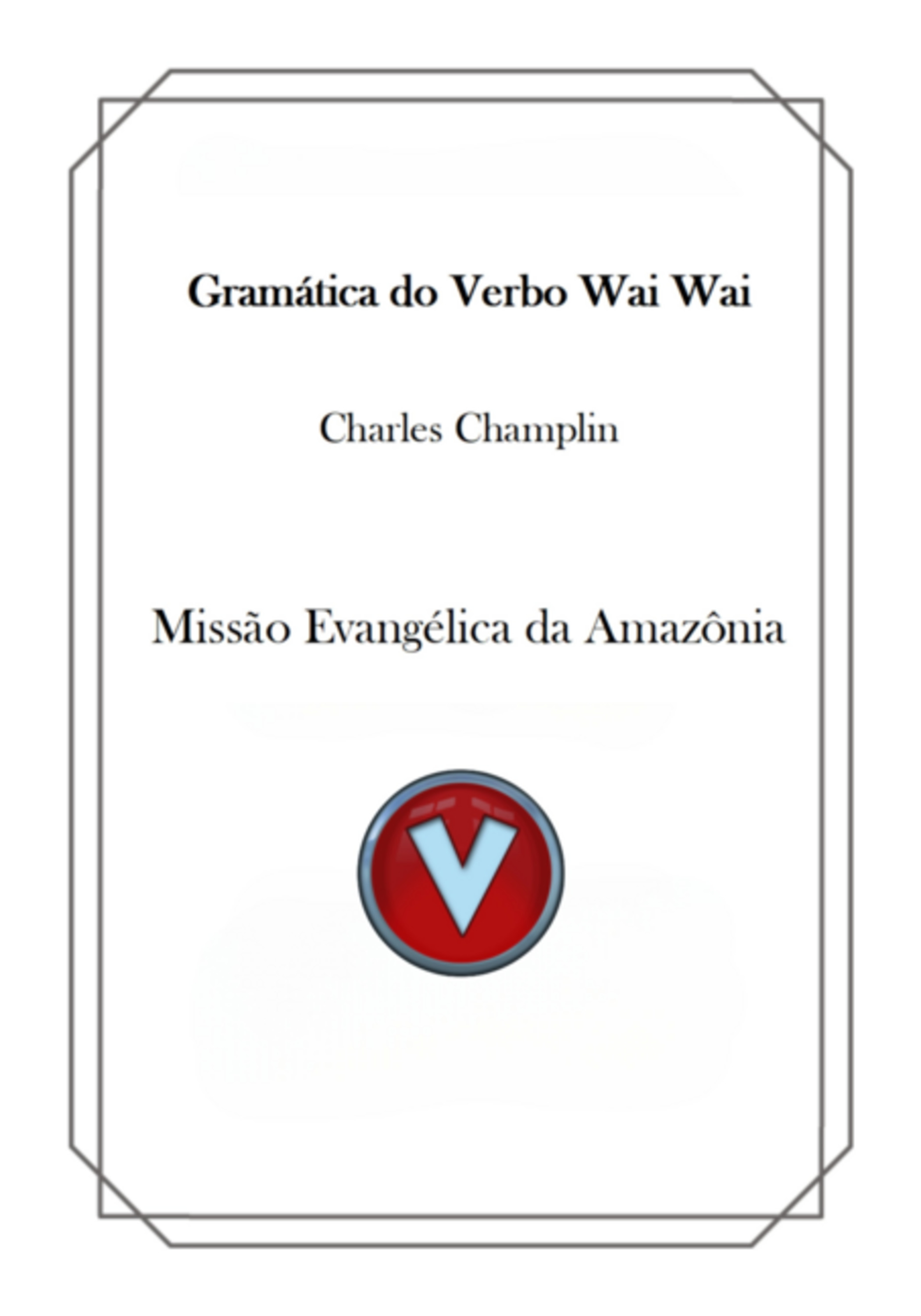 Gramática Do Verbo Wai Wai