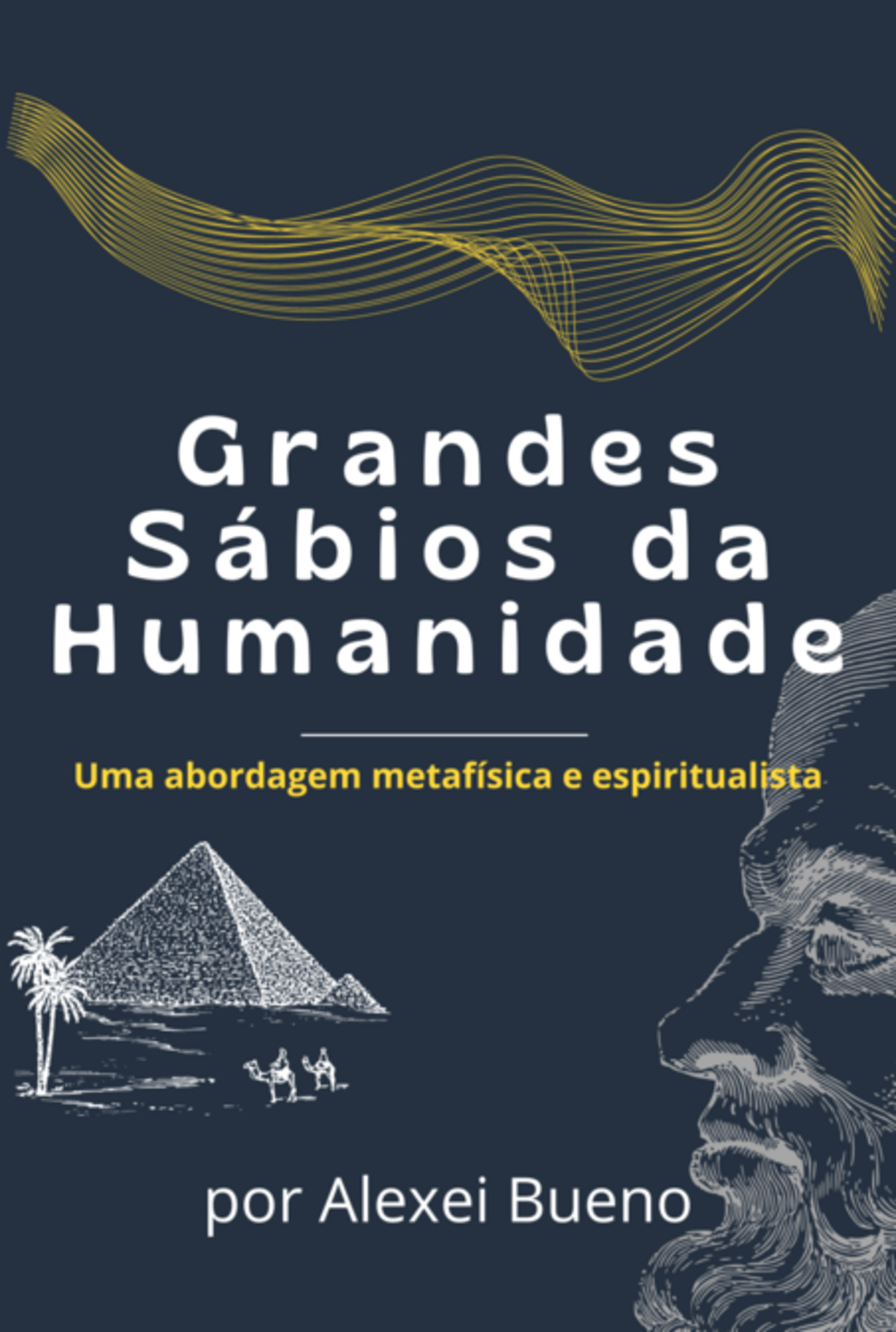 Grandes Sábios Da Humanidade