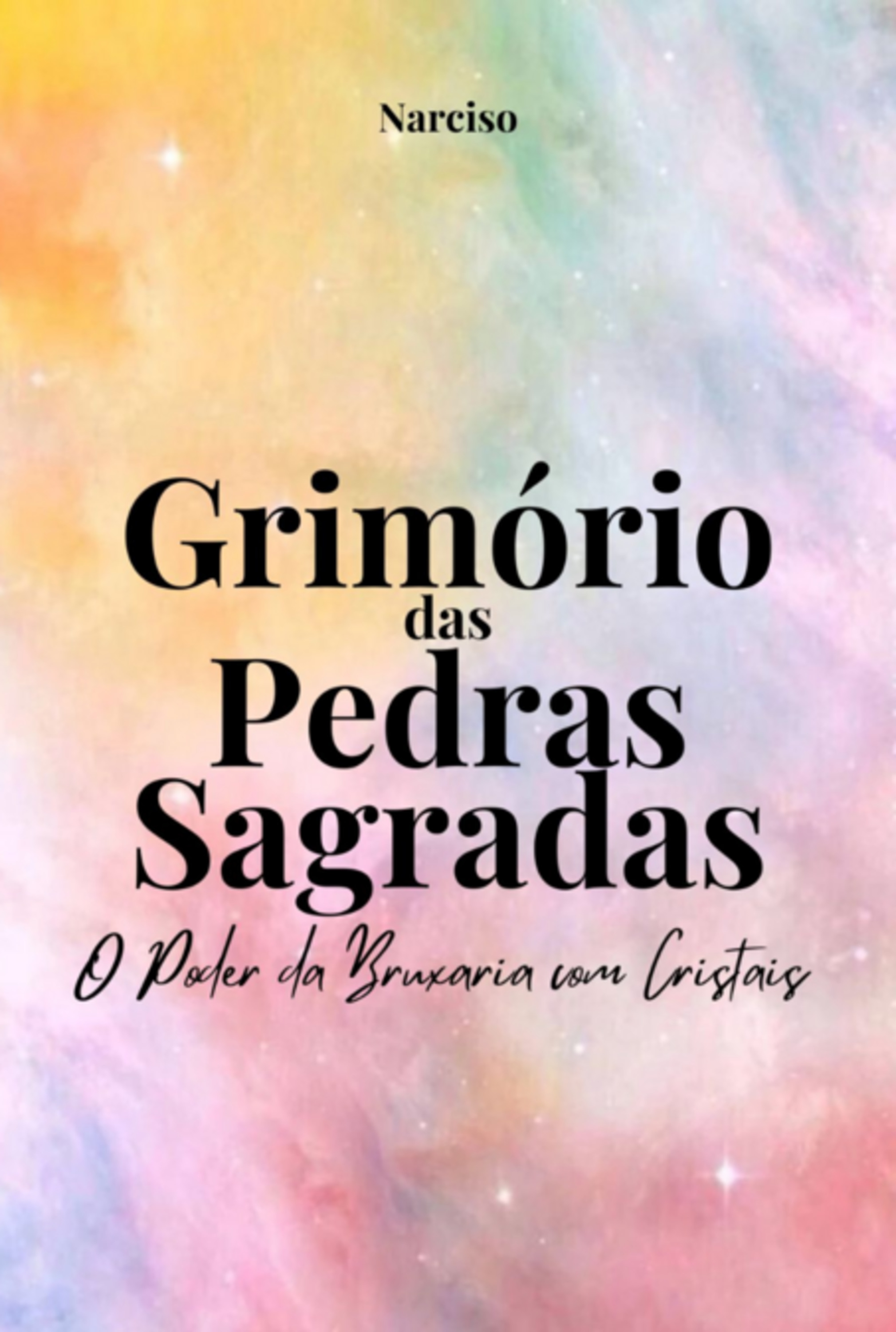 Grimório Das Pedras Sagradas