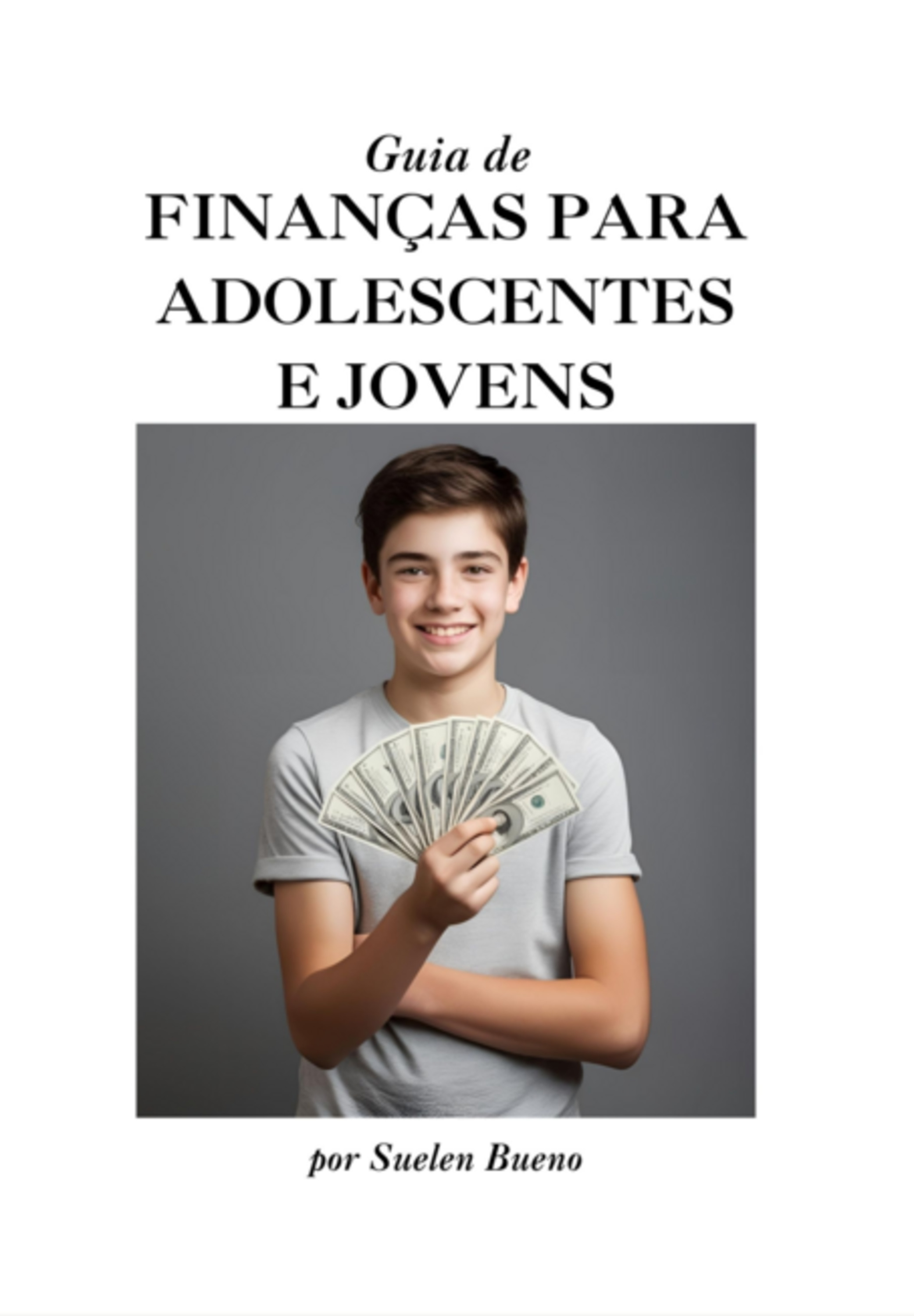 Guia De Finanças Para Jovens E Adolescentes