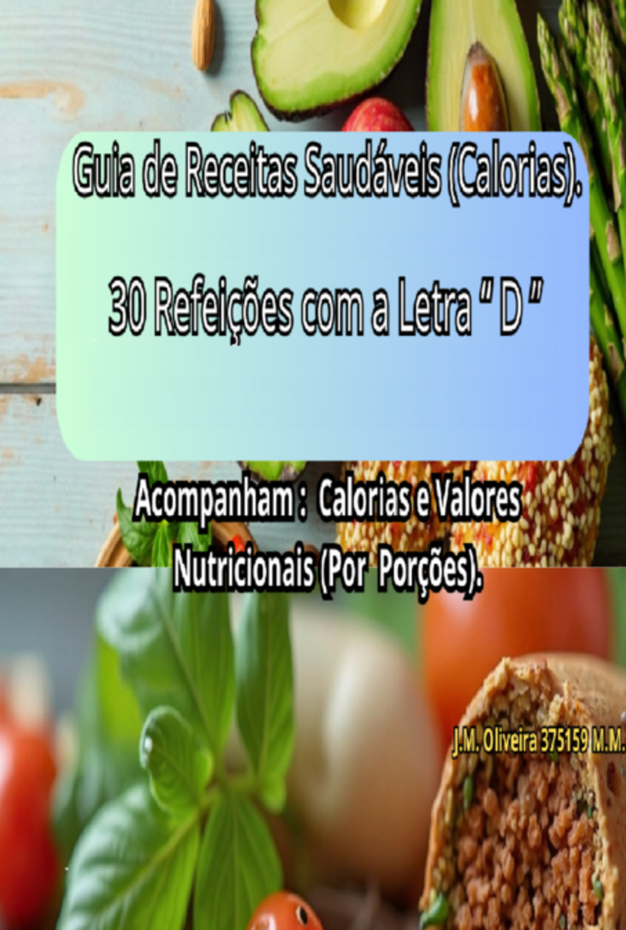 Guia De Receitas Saudáveis, Almoço E Janta Com A Letra 