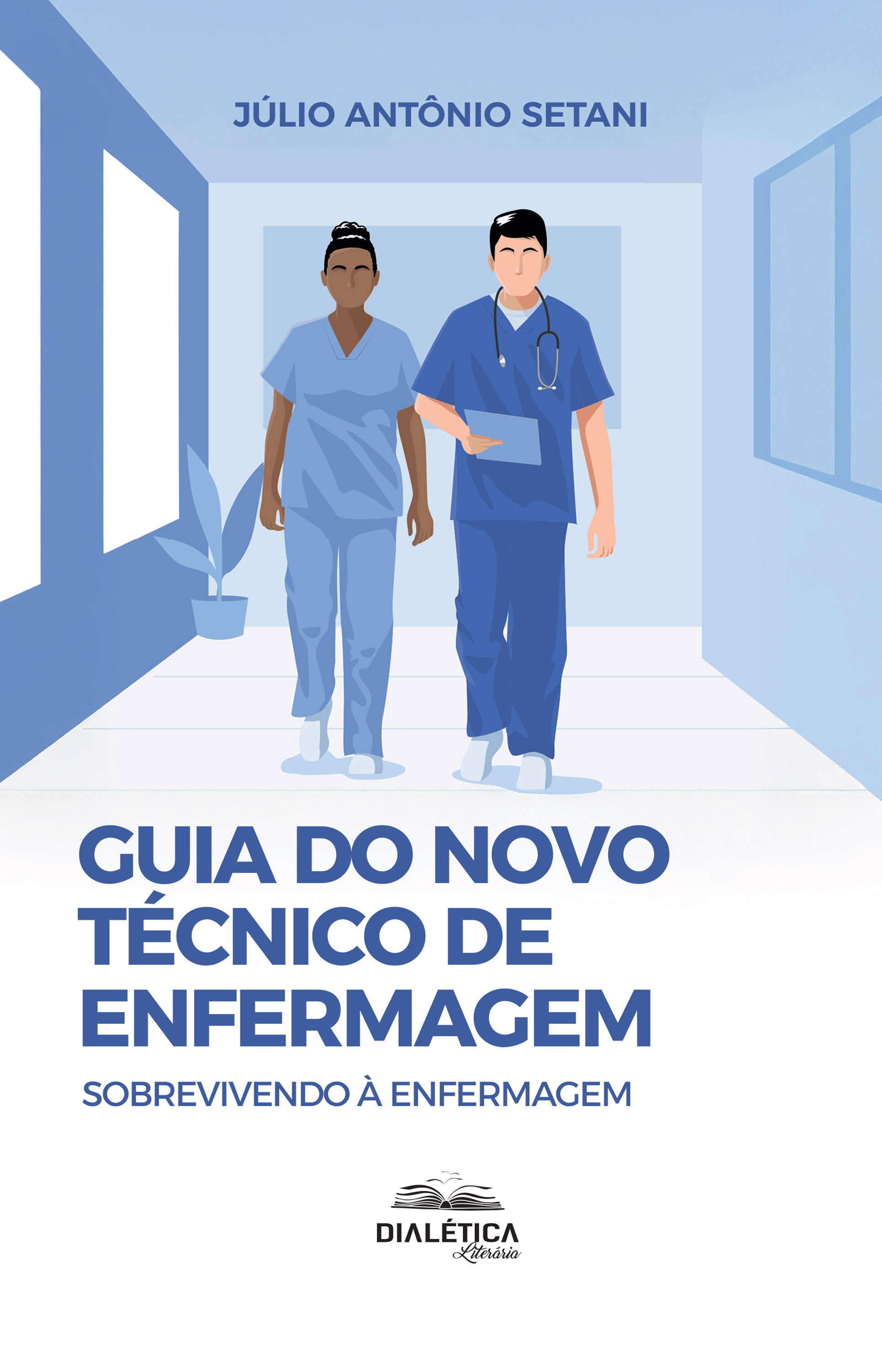 Guia do Novo Técnico de Enfermagem