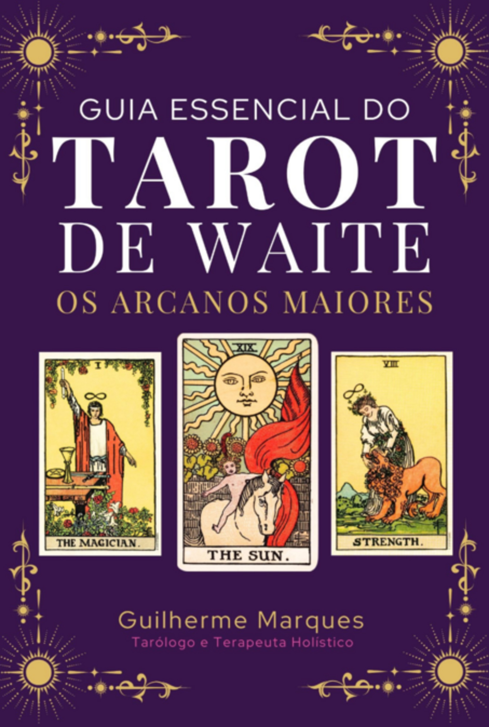 Guia Essencial Do Tarot De Waite