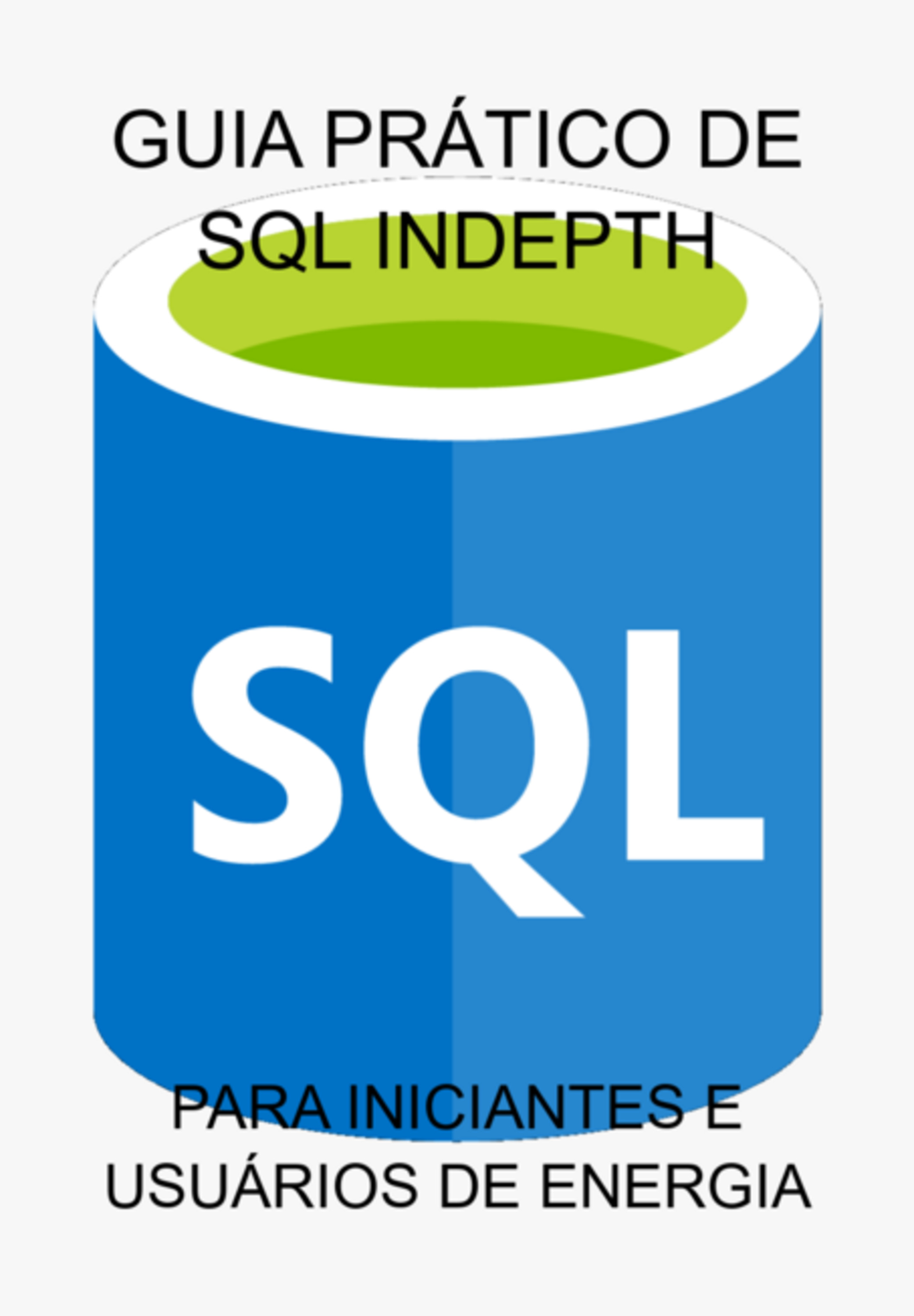 Guia Prático De Sql Indepth