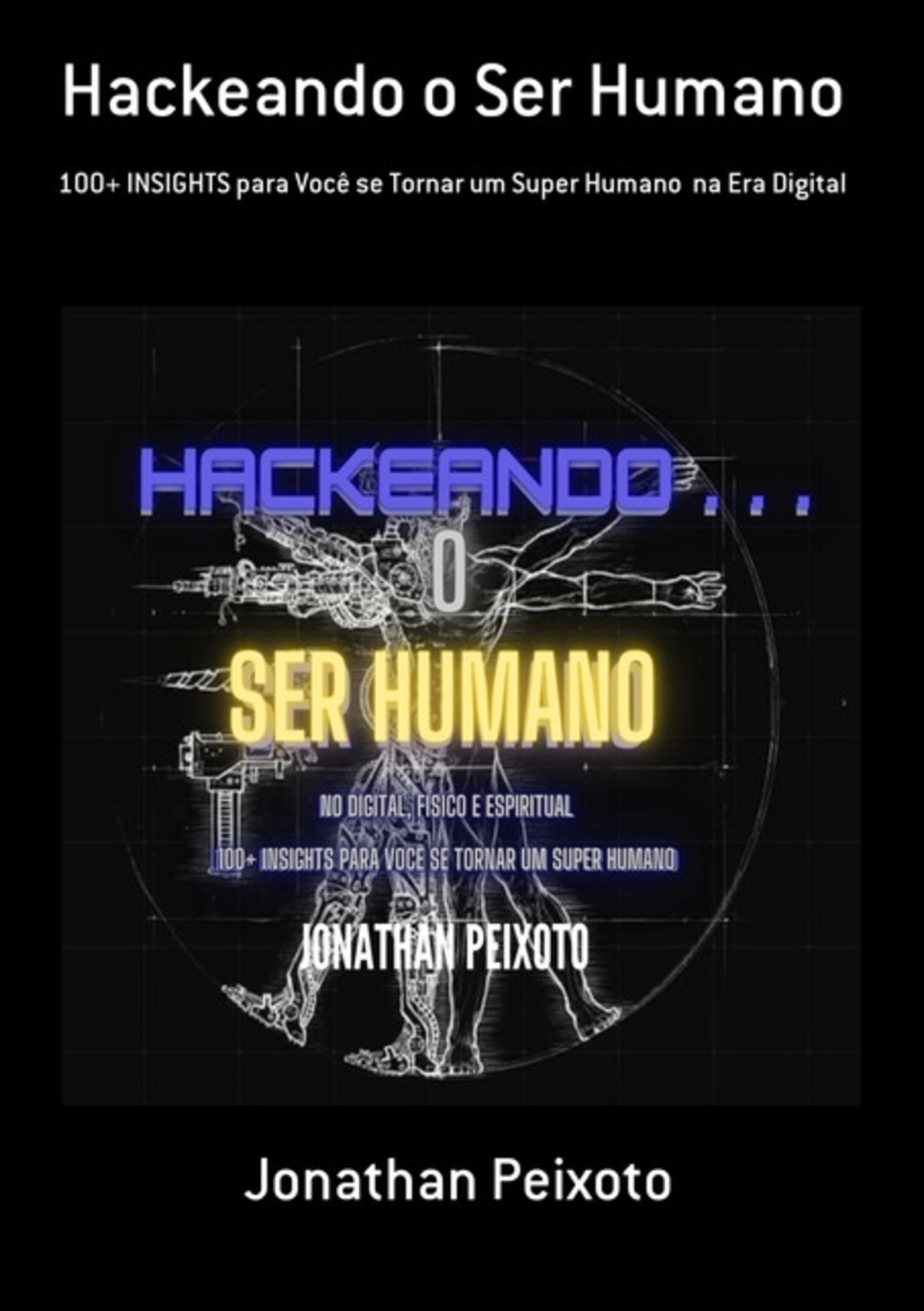 Hackeando O Ser Humano