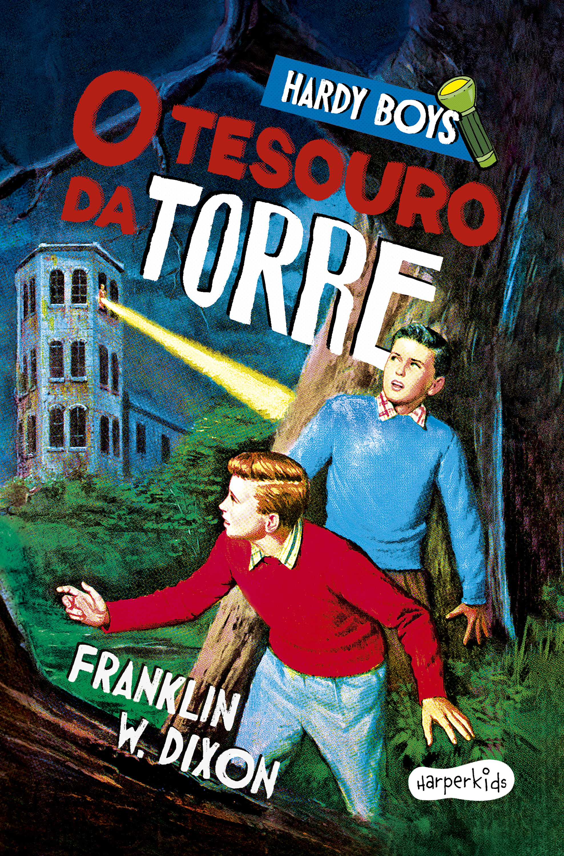 Hardy Boys: O tesouro da torre – Nova edição do clássico infantojuvenil de mistério protagonizado pelos célebres irmãos detetives Frank e Joe Hardy