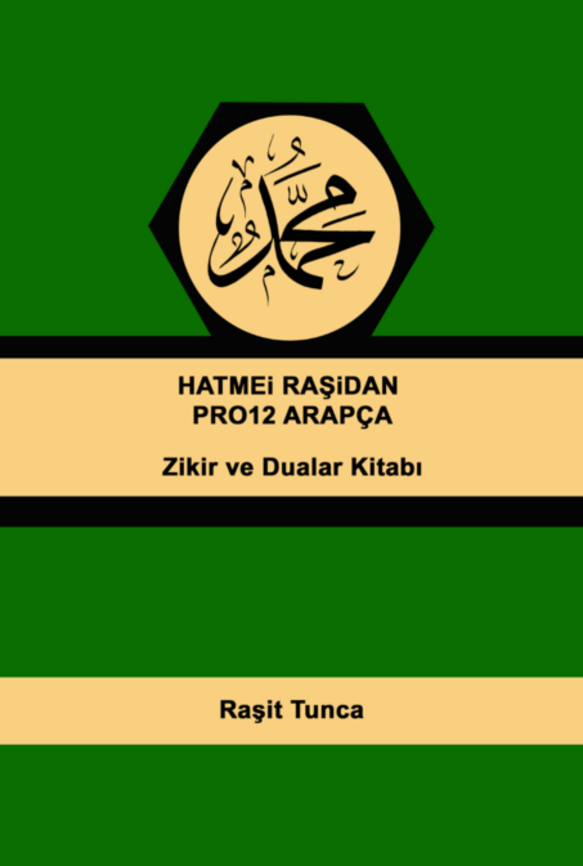 Hatmei RaŞidan Pro12 Arapça
