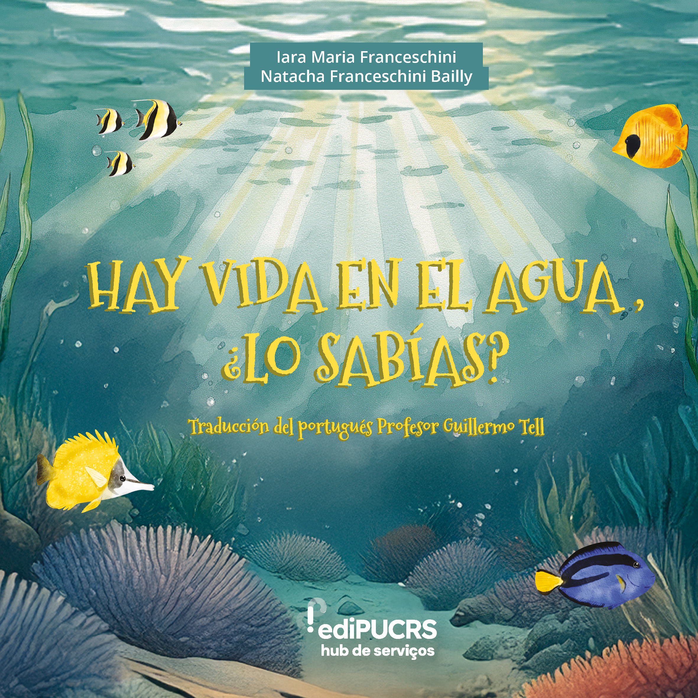 Hay vida en el agua, ¿lo sabias?