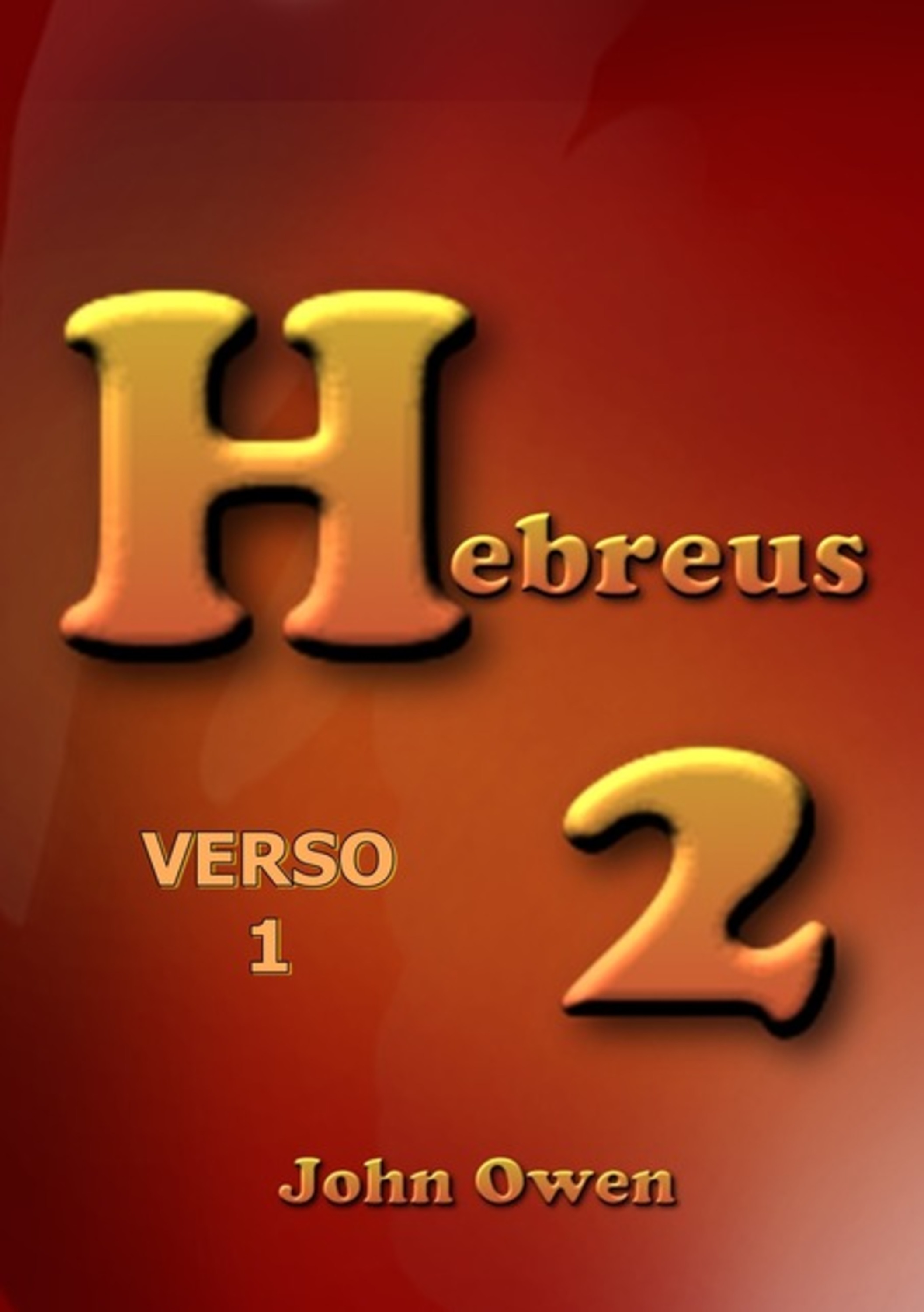 Hebreus 2 - Versículo 1