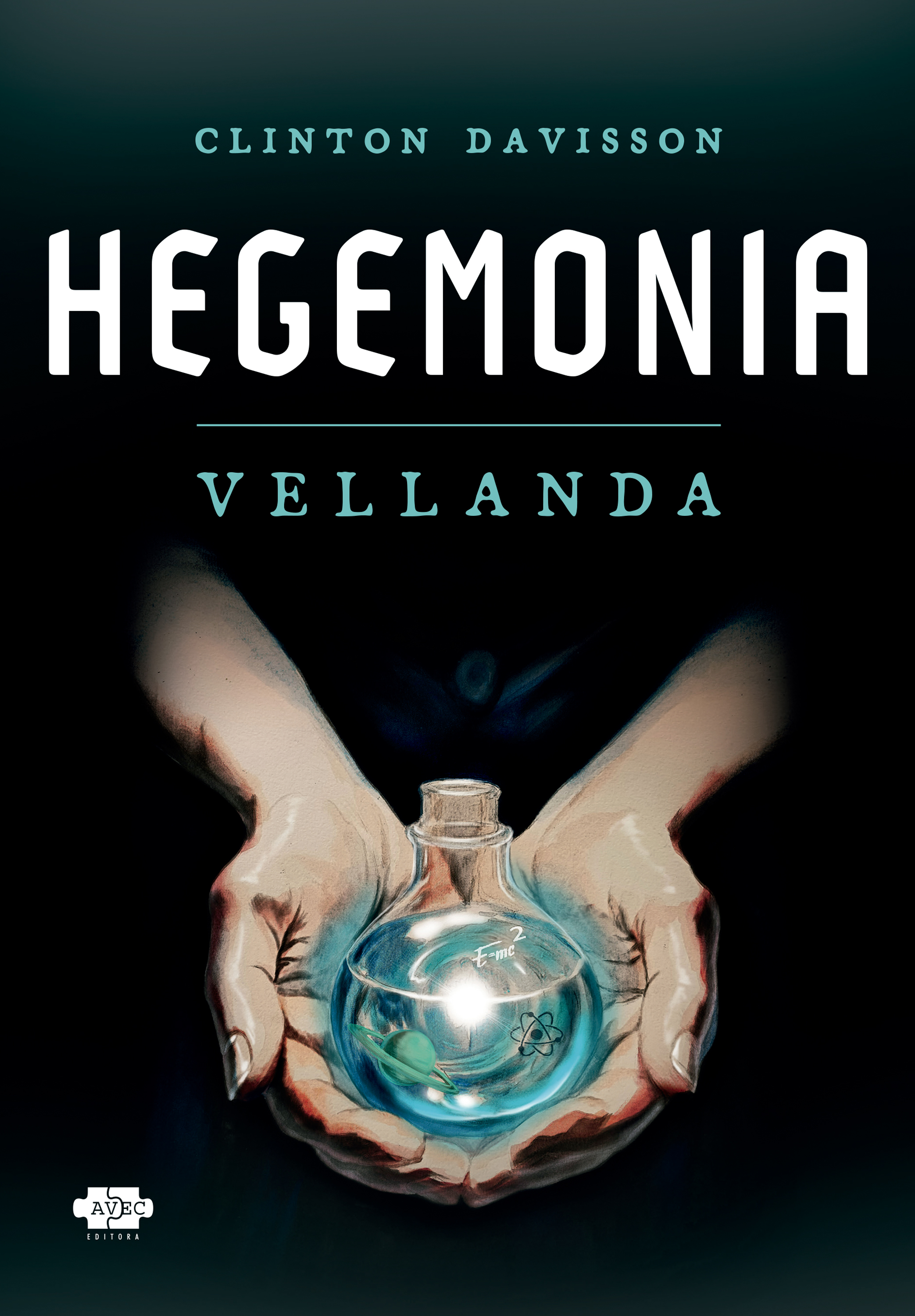 Hegemonia: Vellanda