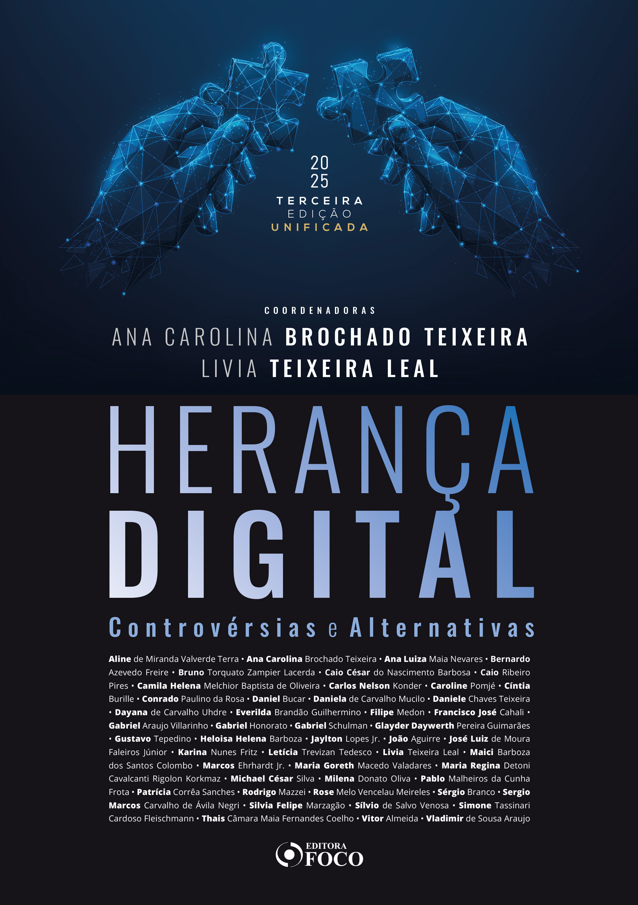 Herança Digital: Controvérsias e Alternativas - 3ª Ed - 2025