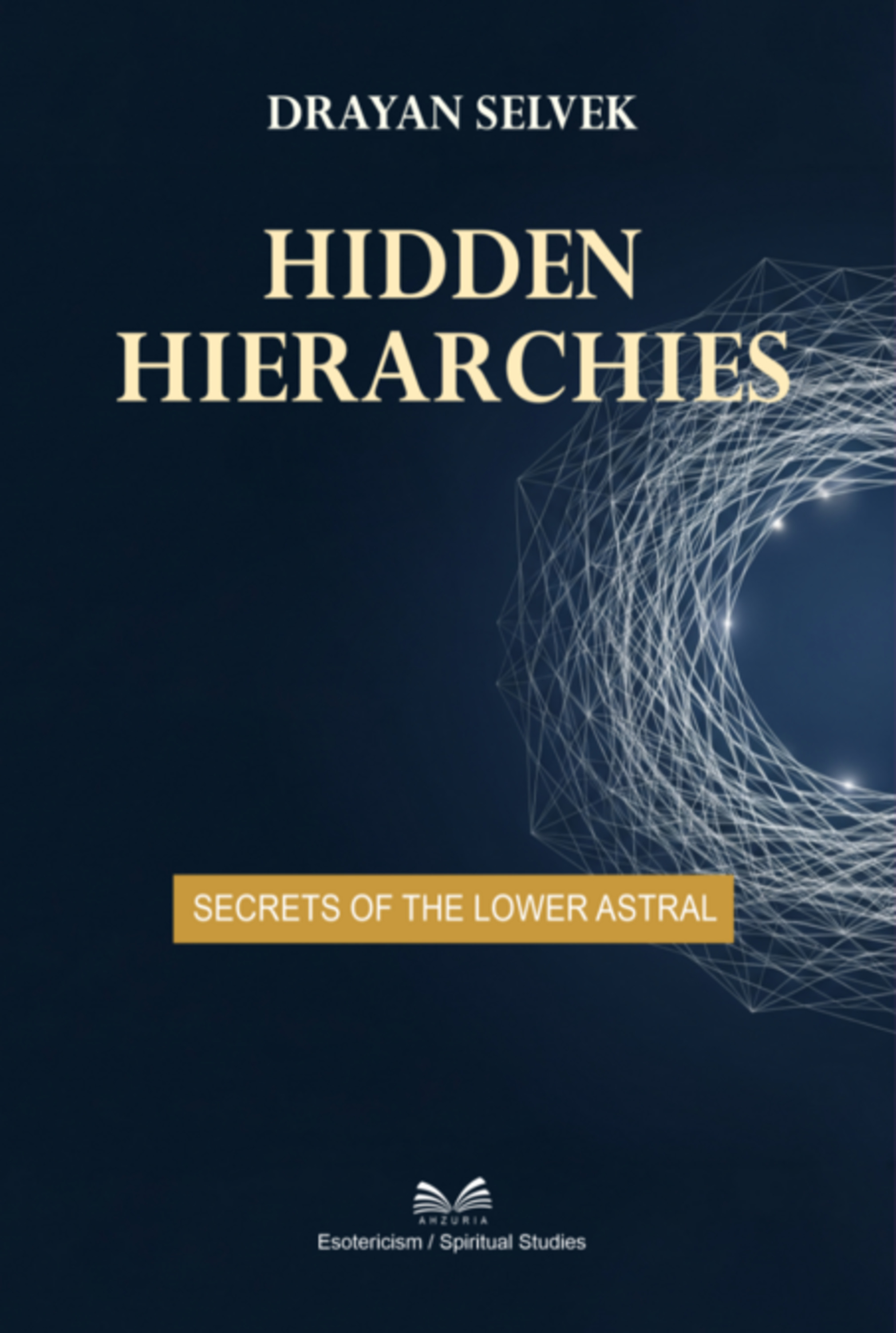 Hidden Hierarchies