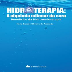 Hidroterapia - A Alquimia Milenar da Cura