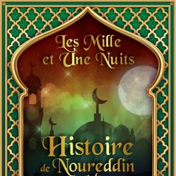 Histoire de Noureddin et de la belle Persienne 