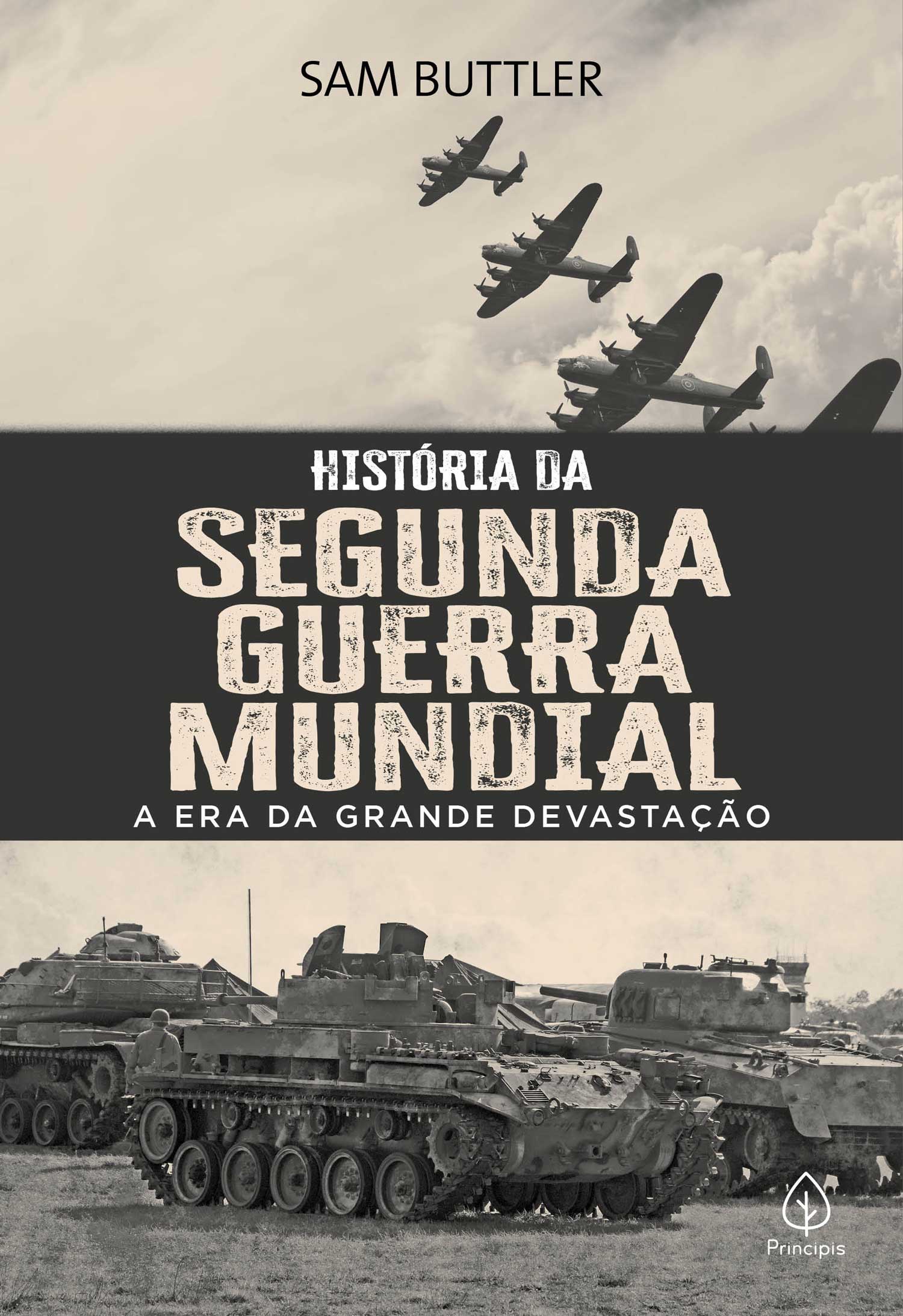 História da Segunda Guerra Mundial