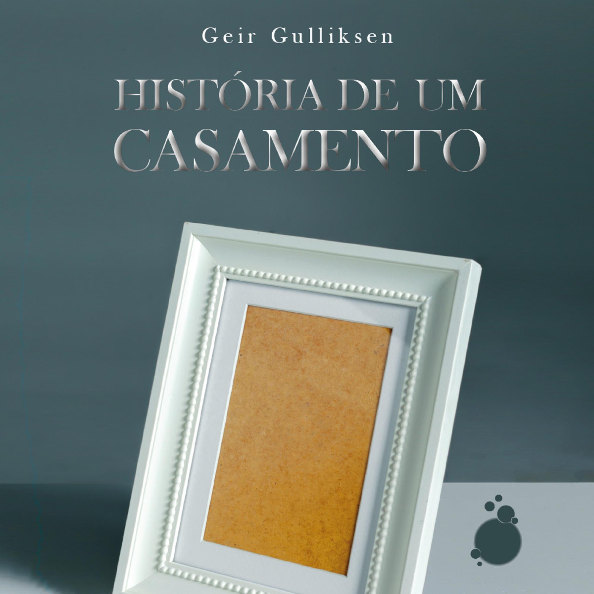 História de um Casamento