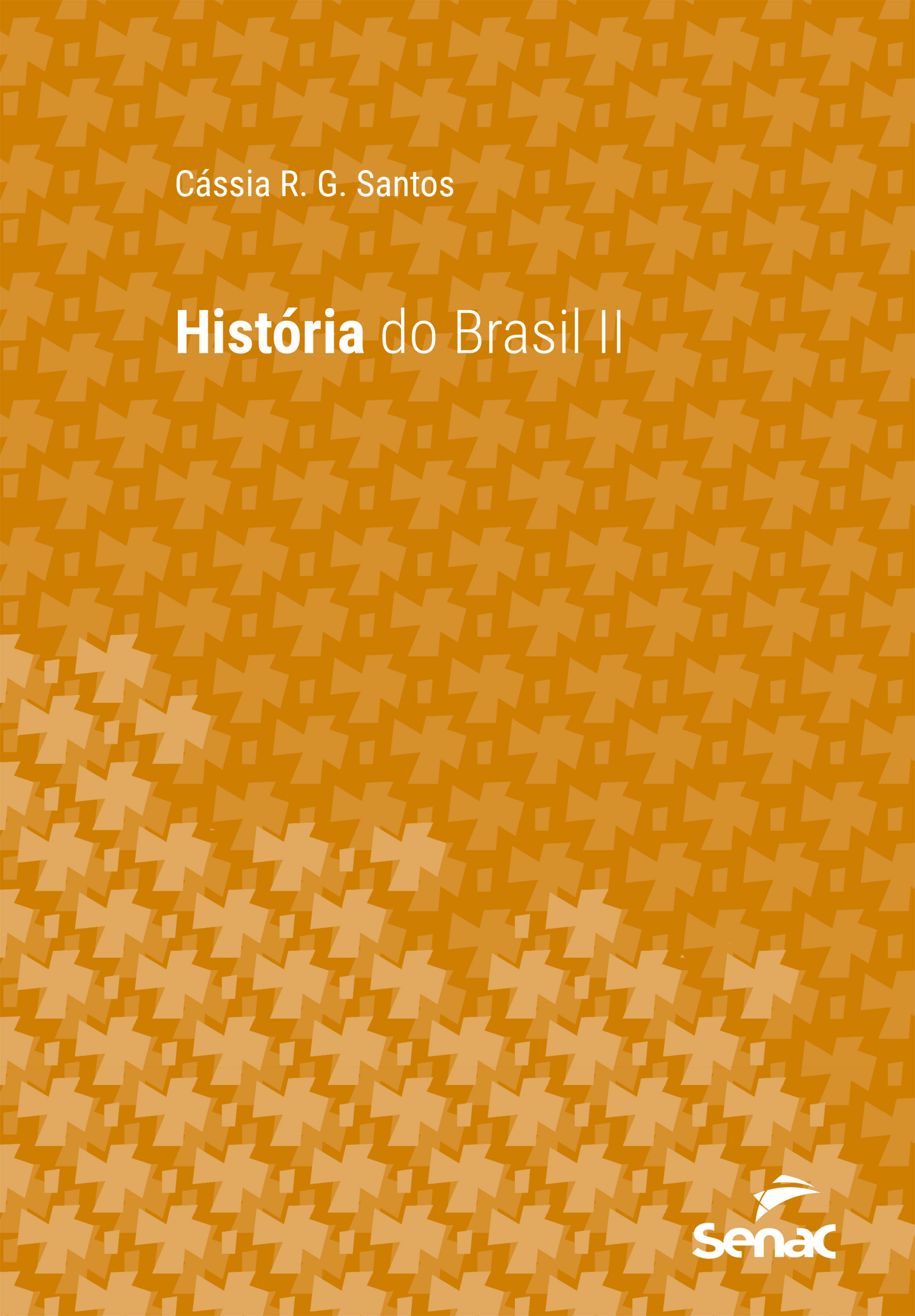 História do Brasil II