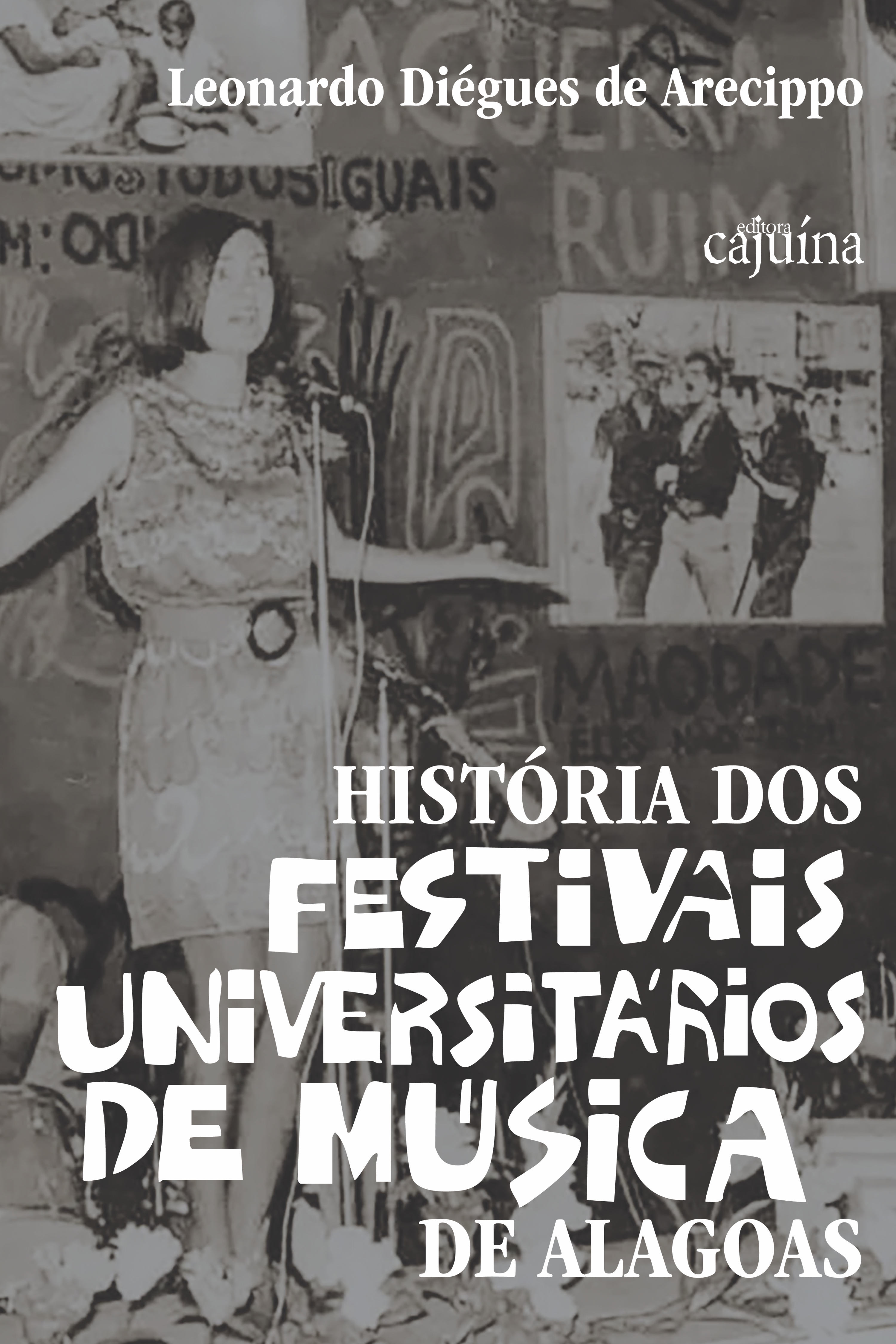 História dos festivais universitários de música de Alagoas