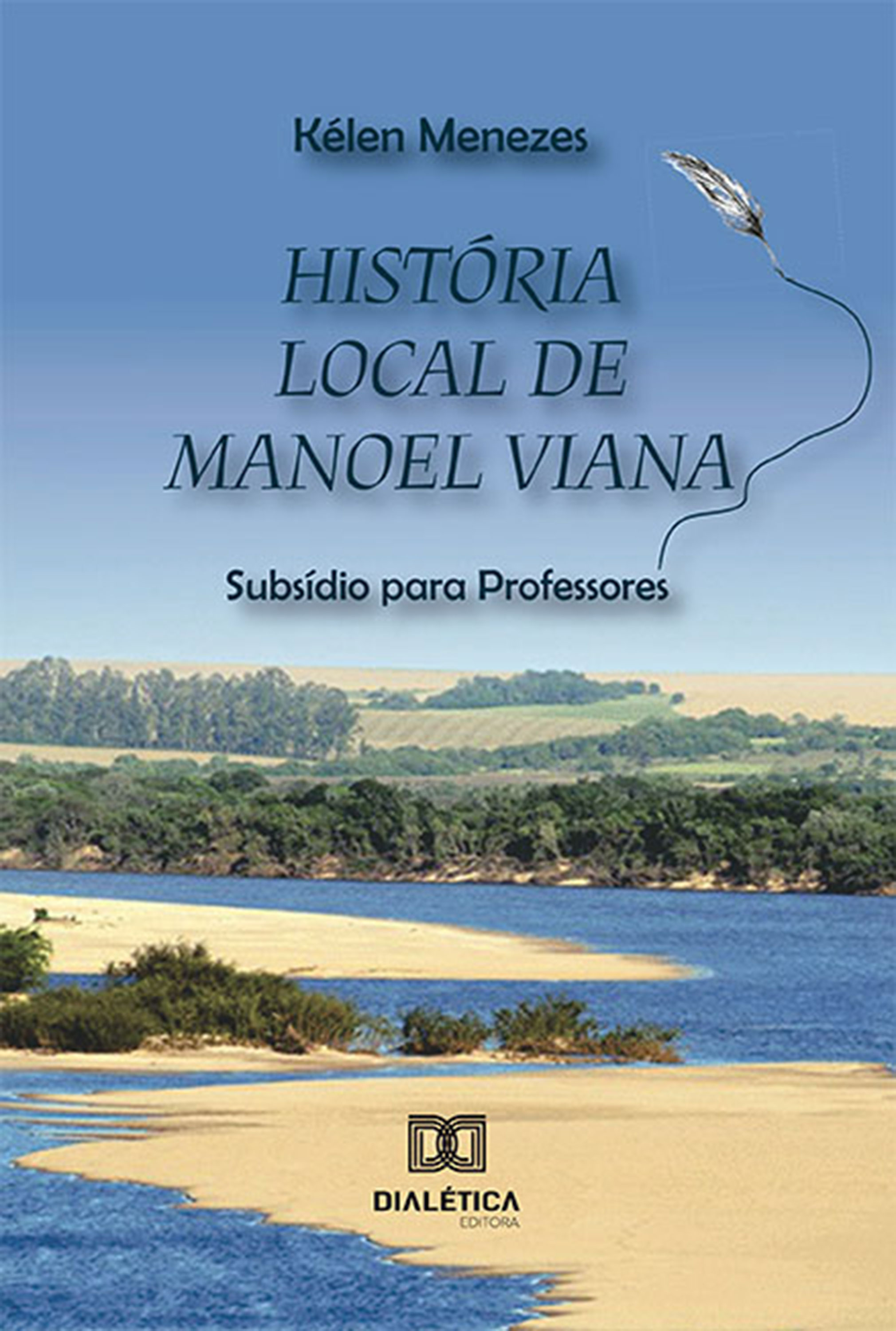 História local de Manoel Viana