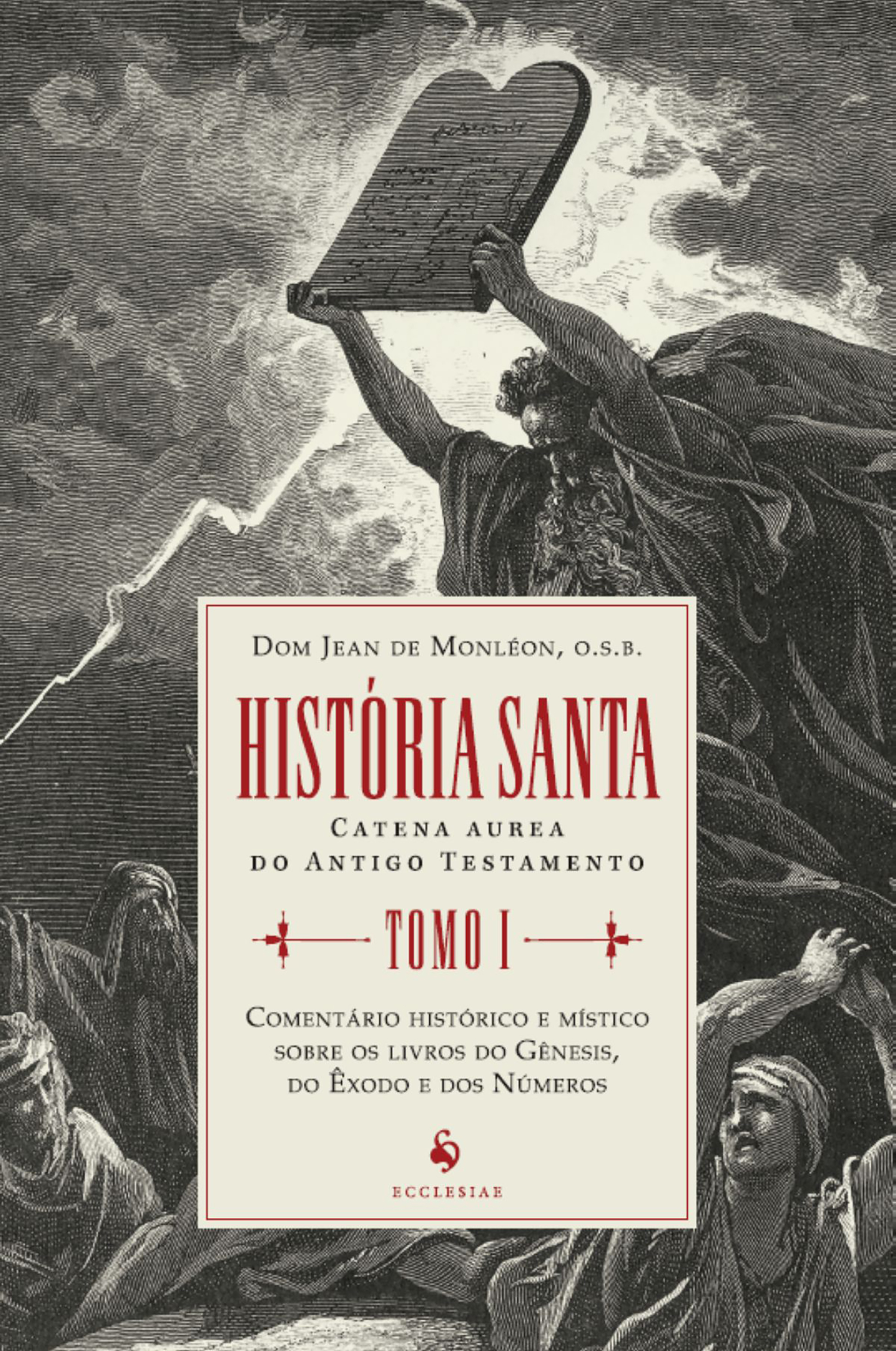 História santa - Tomo I