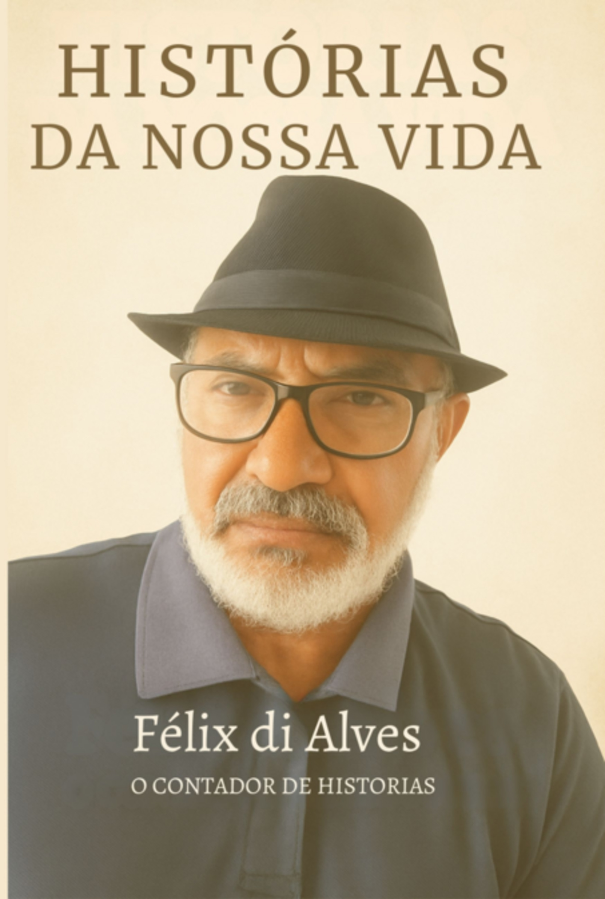 Histórias Da Nossa Vida