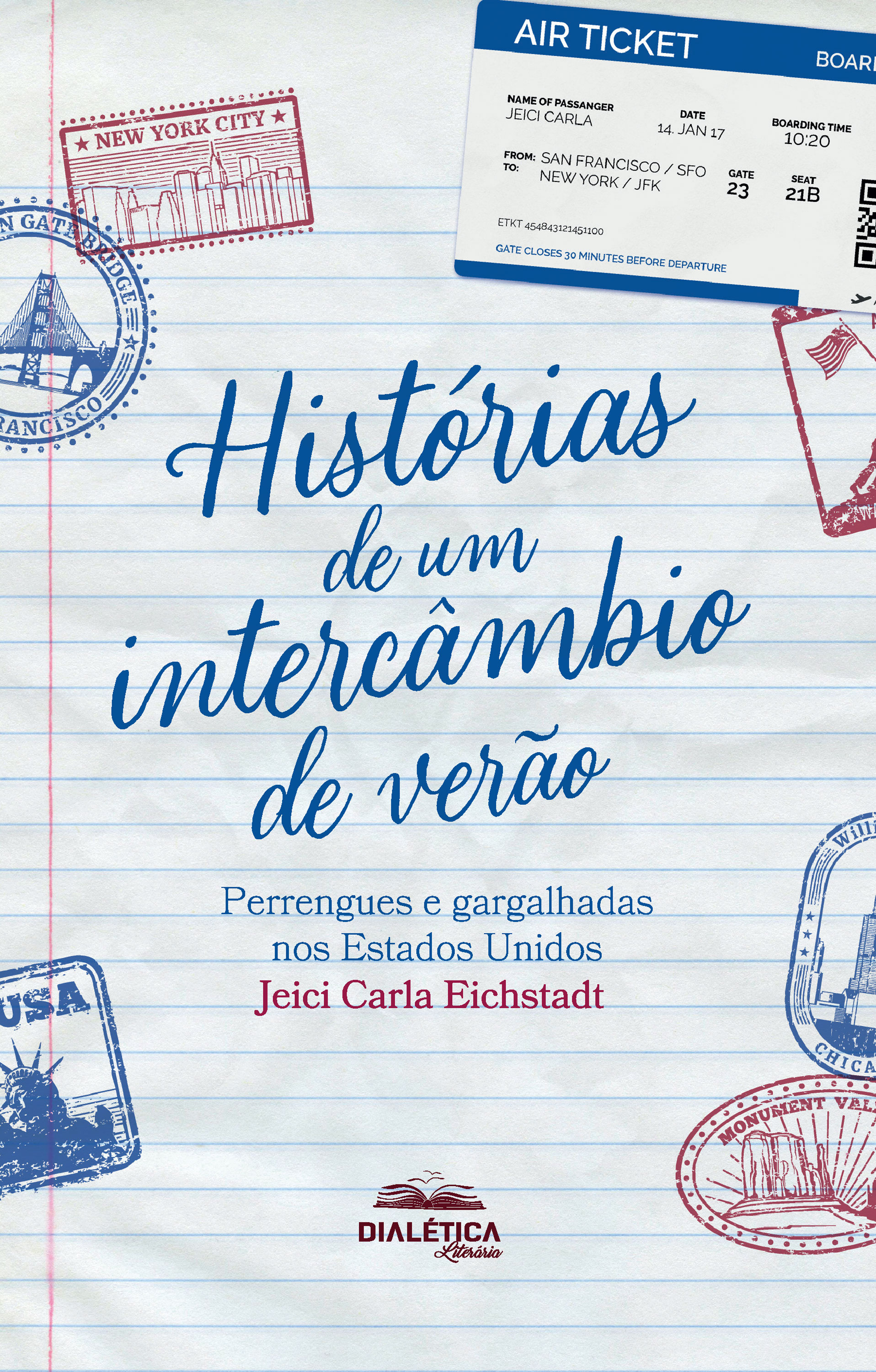 Histórias de um intercâmbio de verão