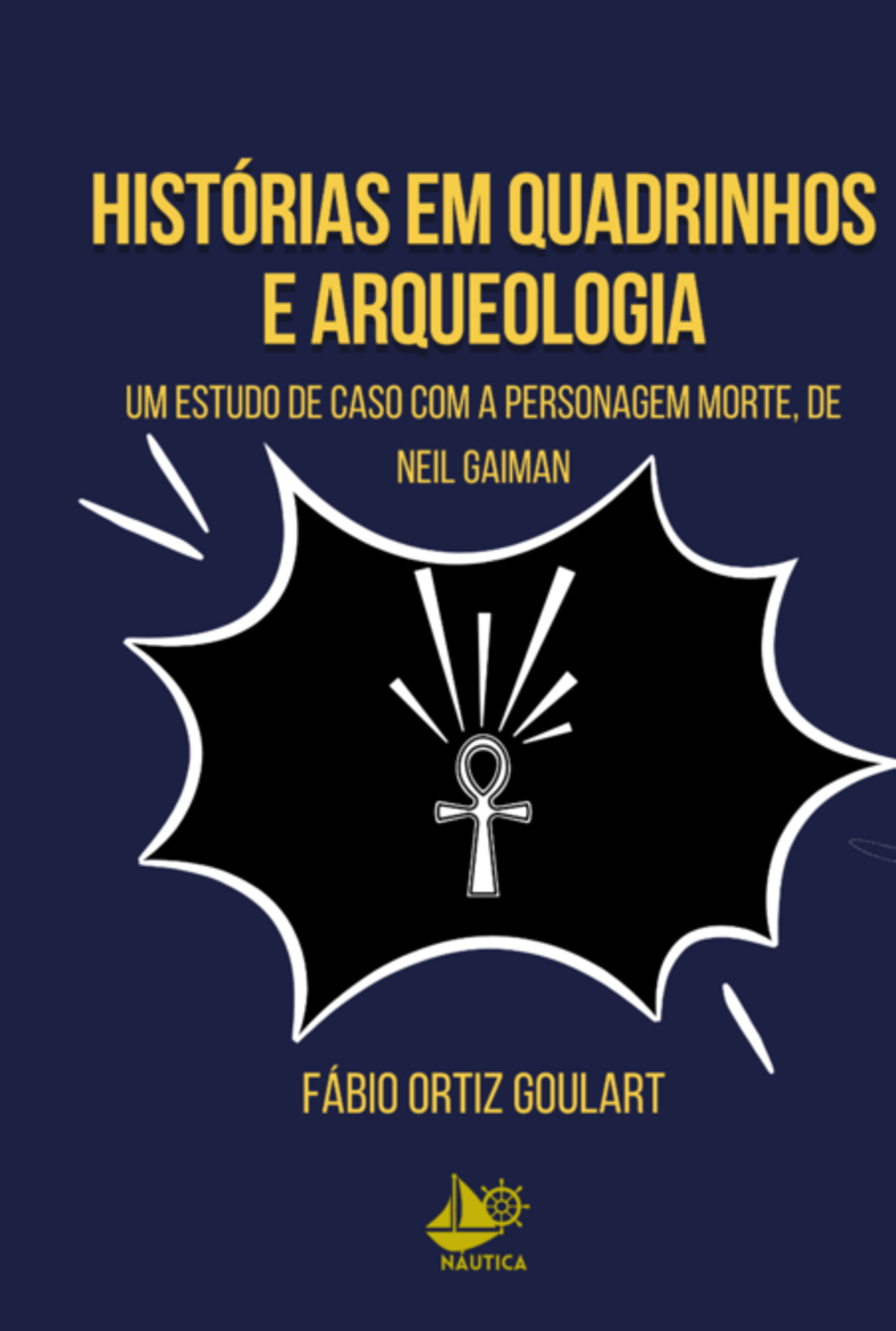 Histórias Em Quadrinhos E Arqueologia