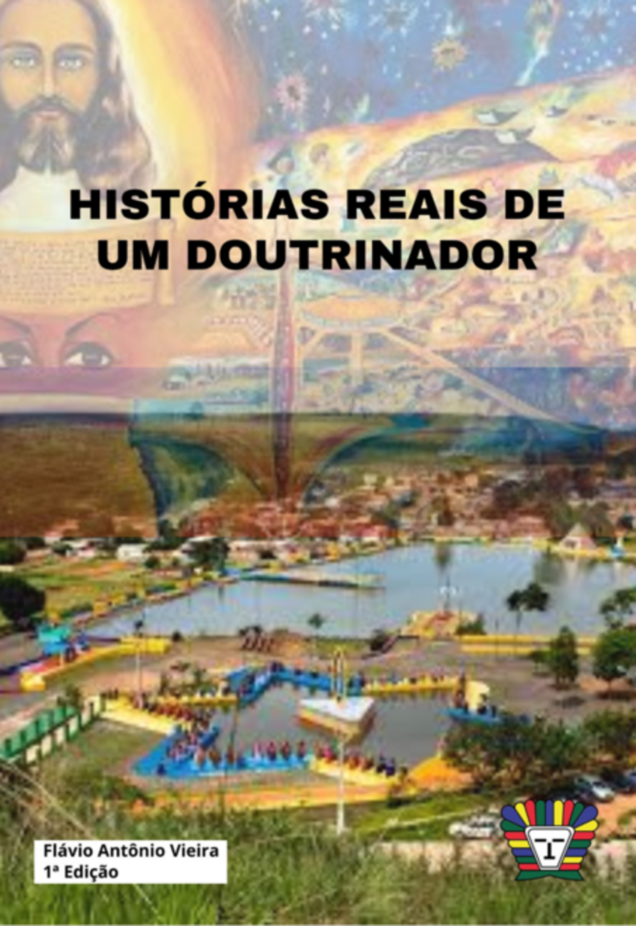Histórias Reais De Um Doutrinador